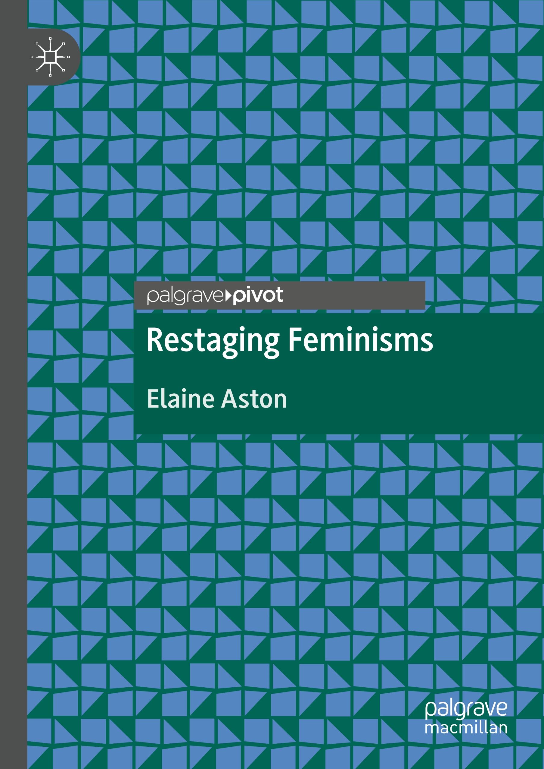 Restaging Feminisms