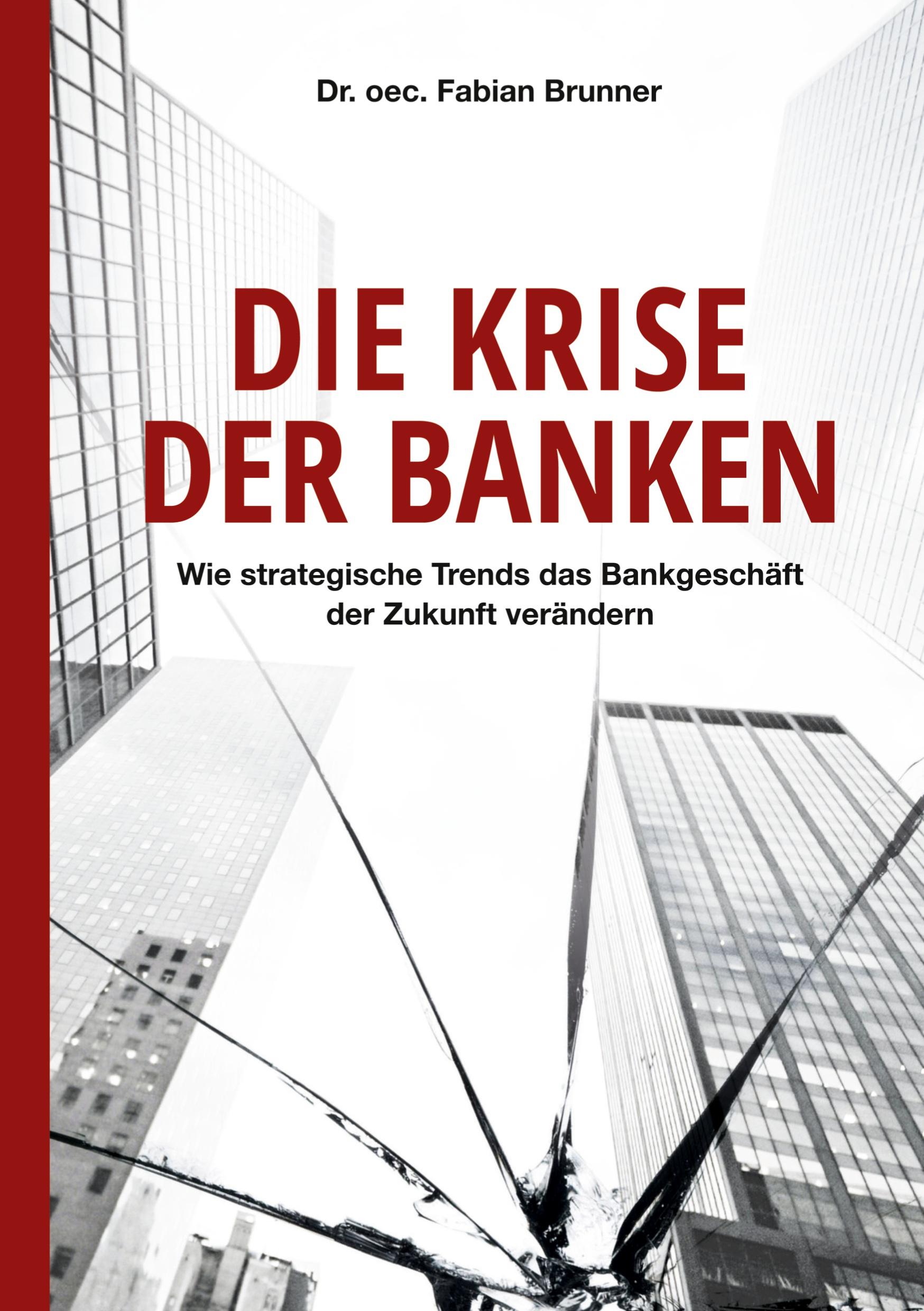 Die Krise der Banken