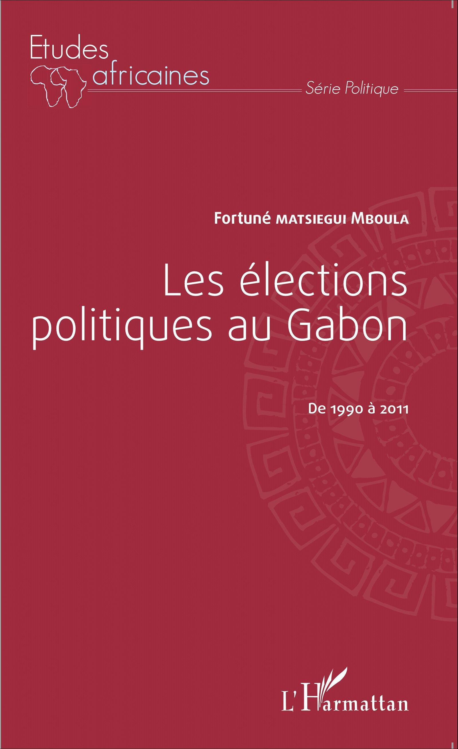 Les élections politiques au Gabon de 1990 à 2011