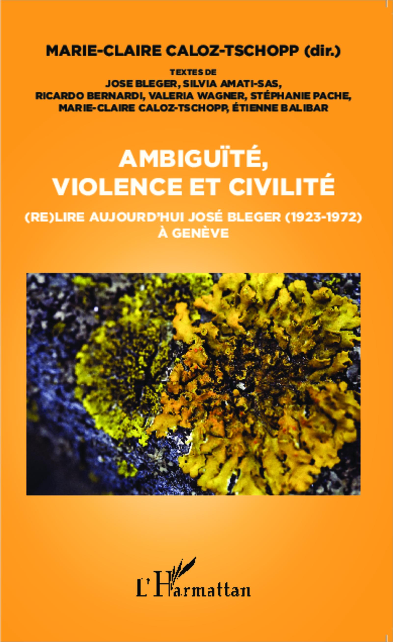 Ambiguïté, violence et civilité