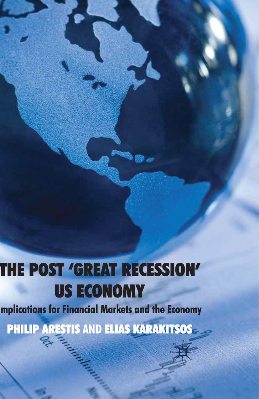 The Post 'Great Recession' Us Economy