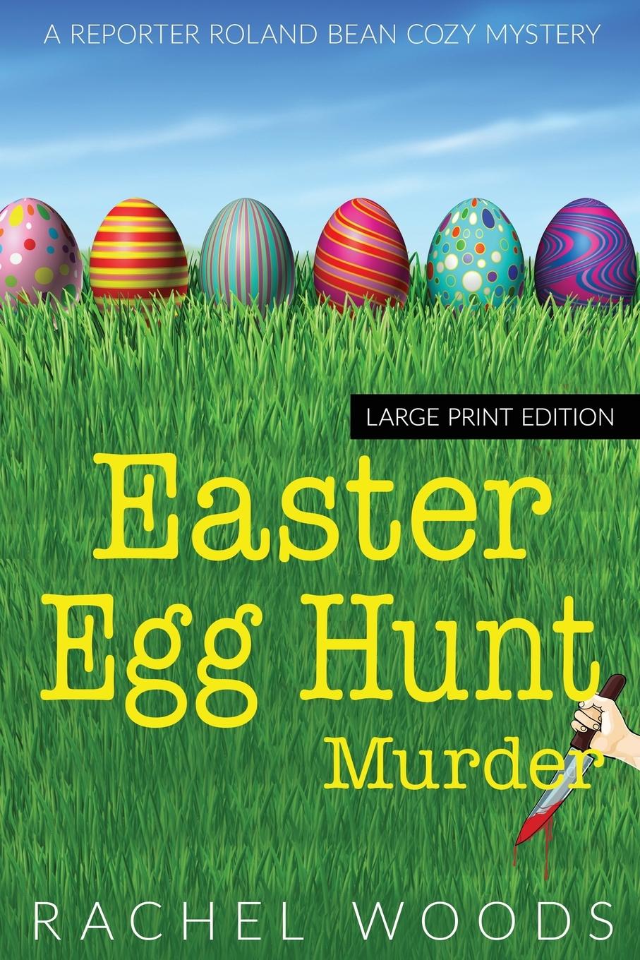 Easter Egg Hunt Murder