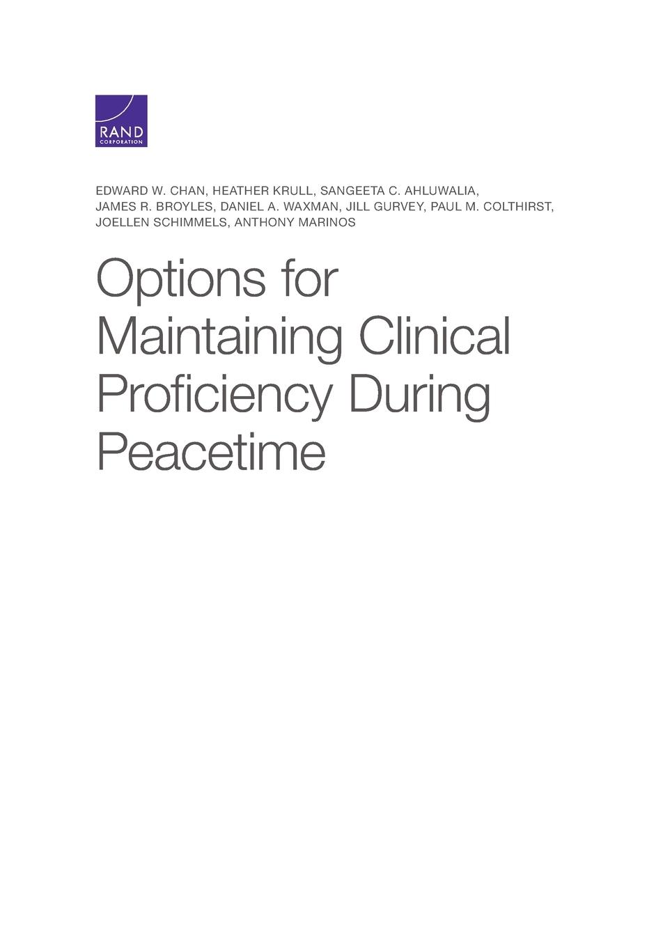 Options for Maintaining Clinical Proficiency During Peacetime