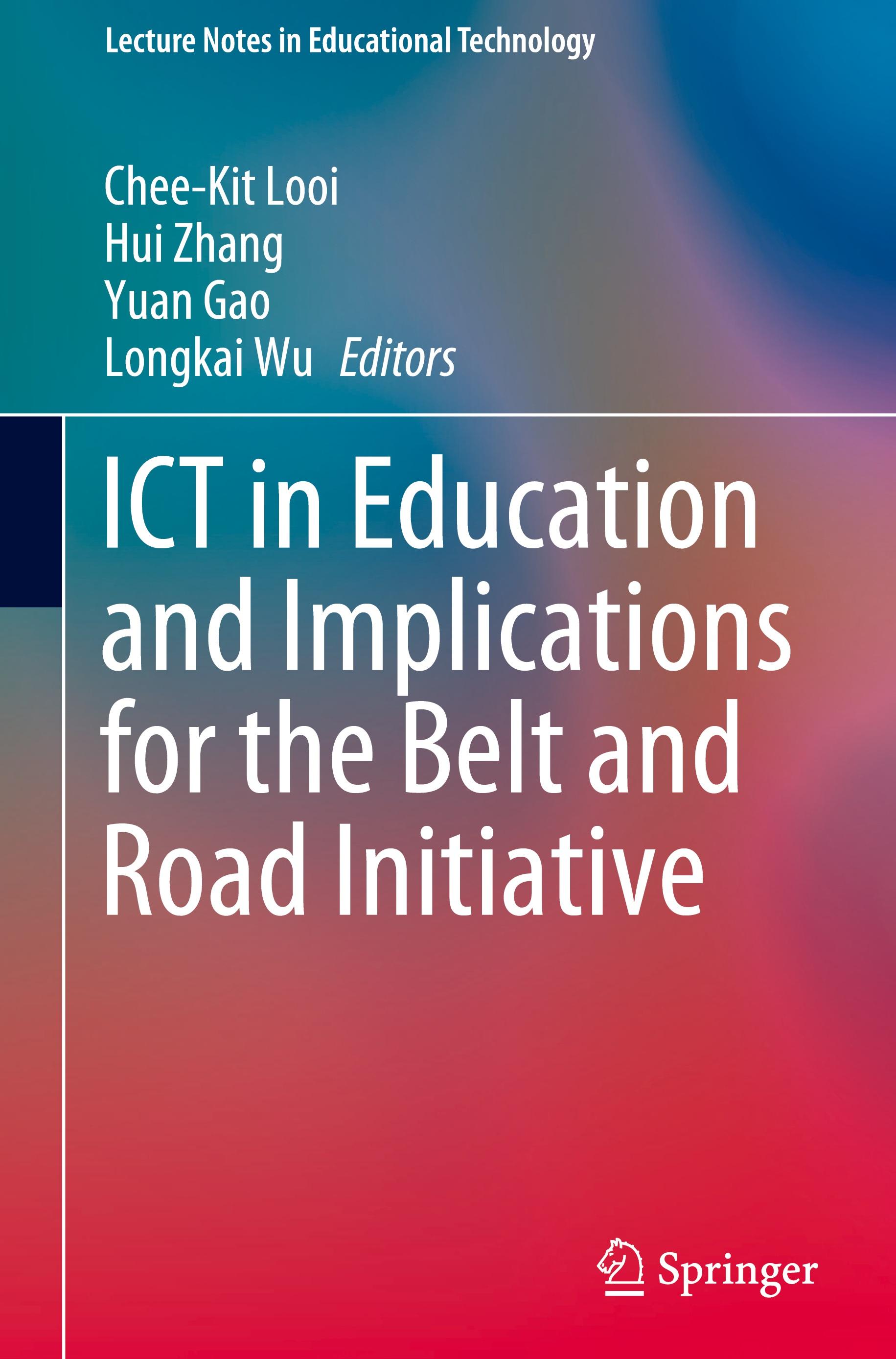 ICT in Education and Implications for the Belt and Road Initiative