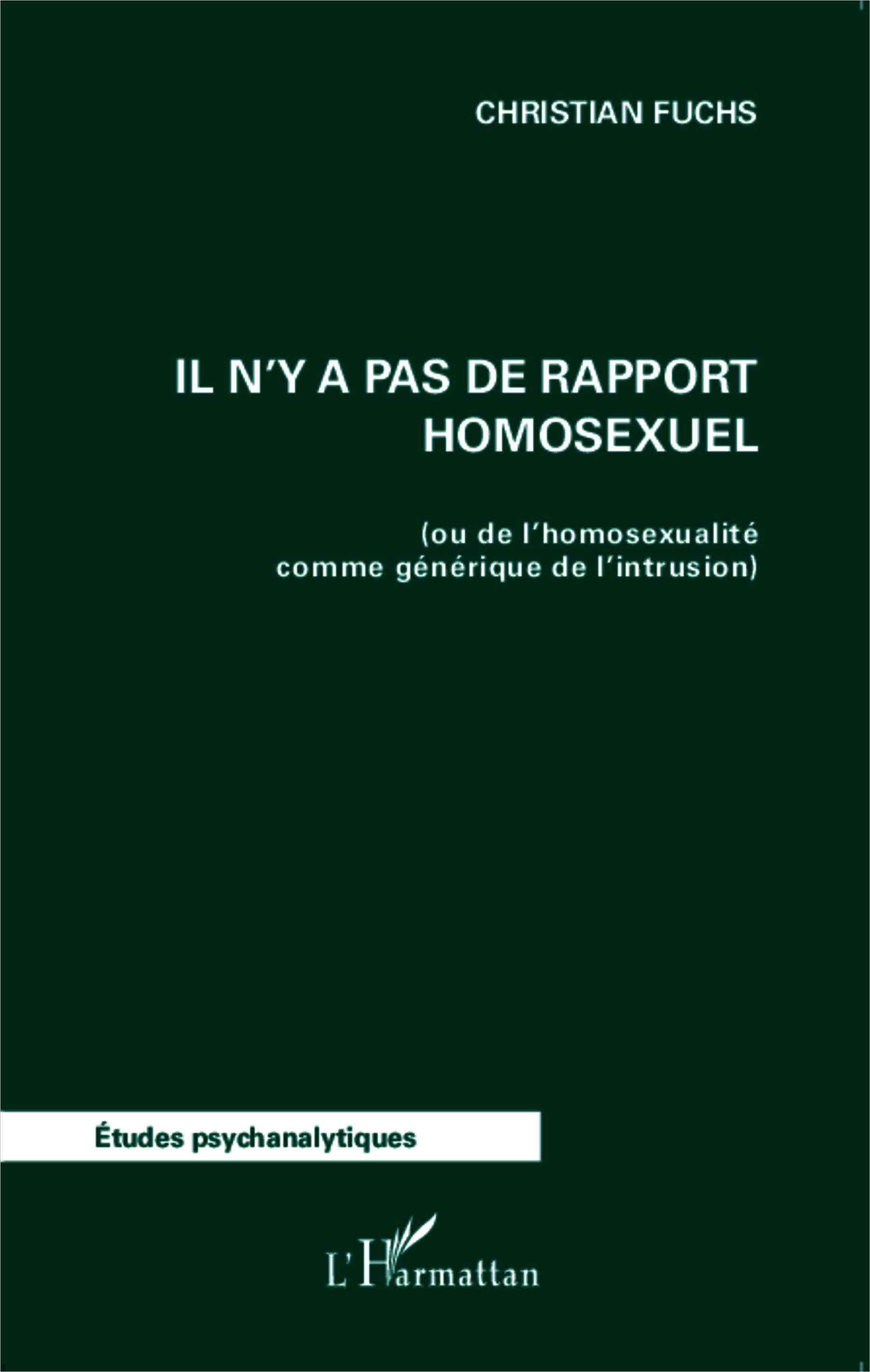 Il n'y a pas de rapport homosexuel