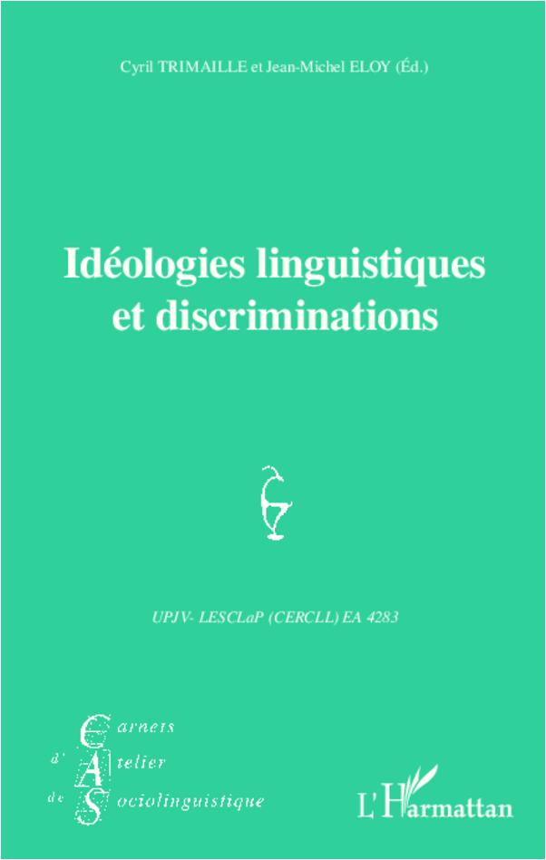 Idéologies linguistiques et discriminations