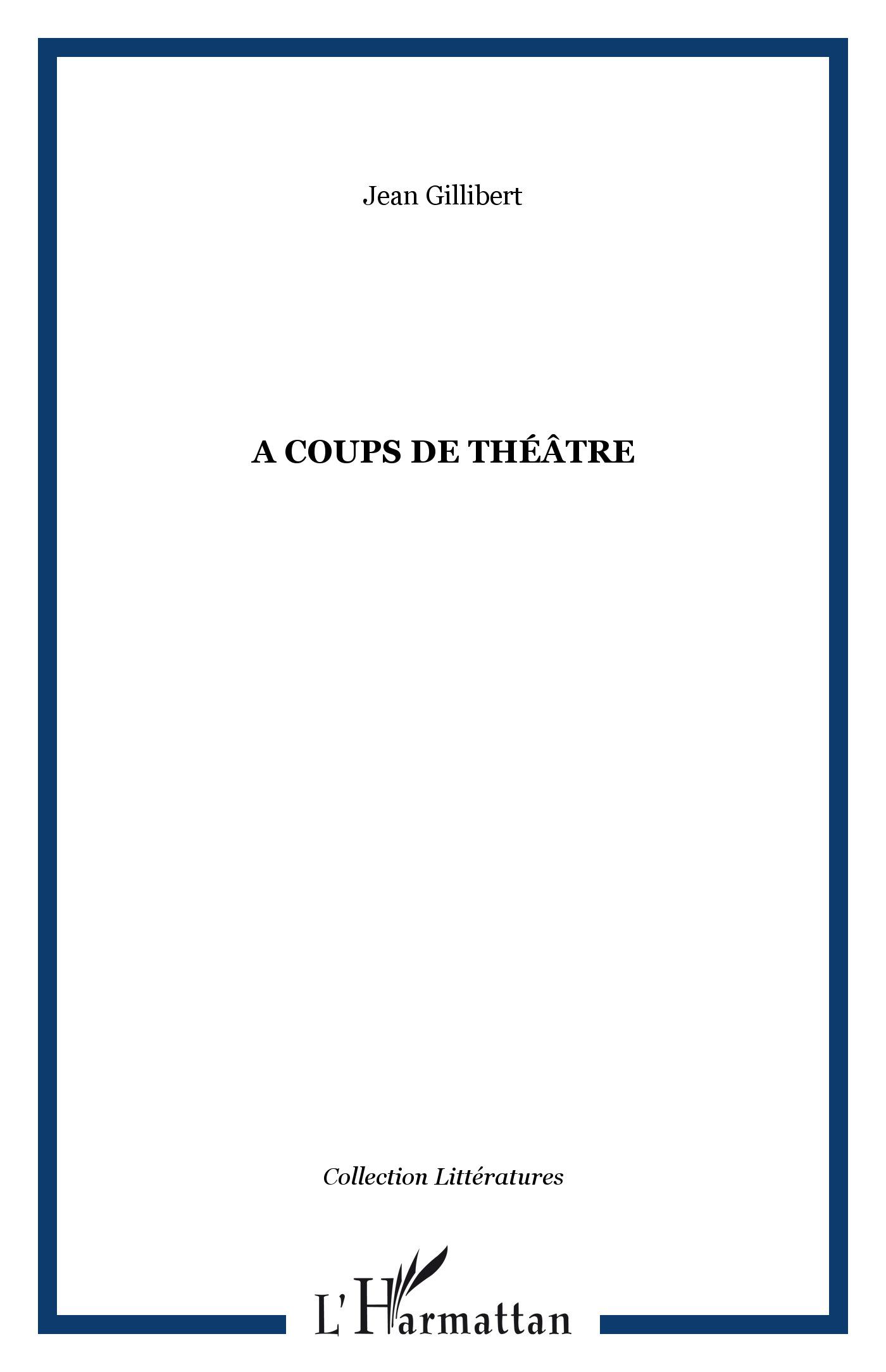 A coups de théâtre