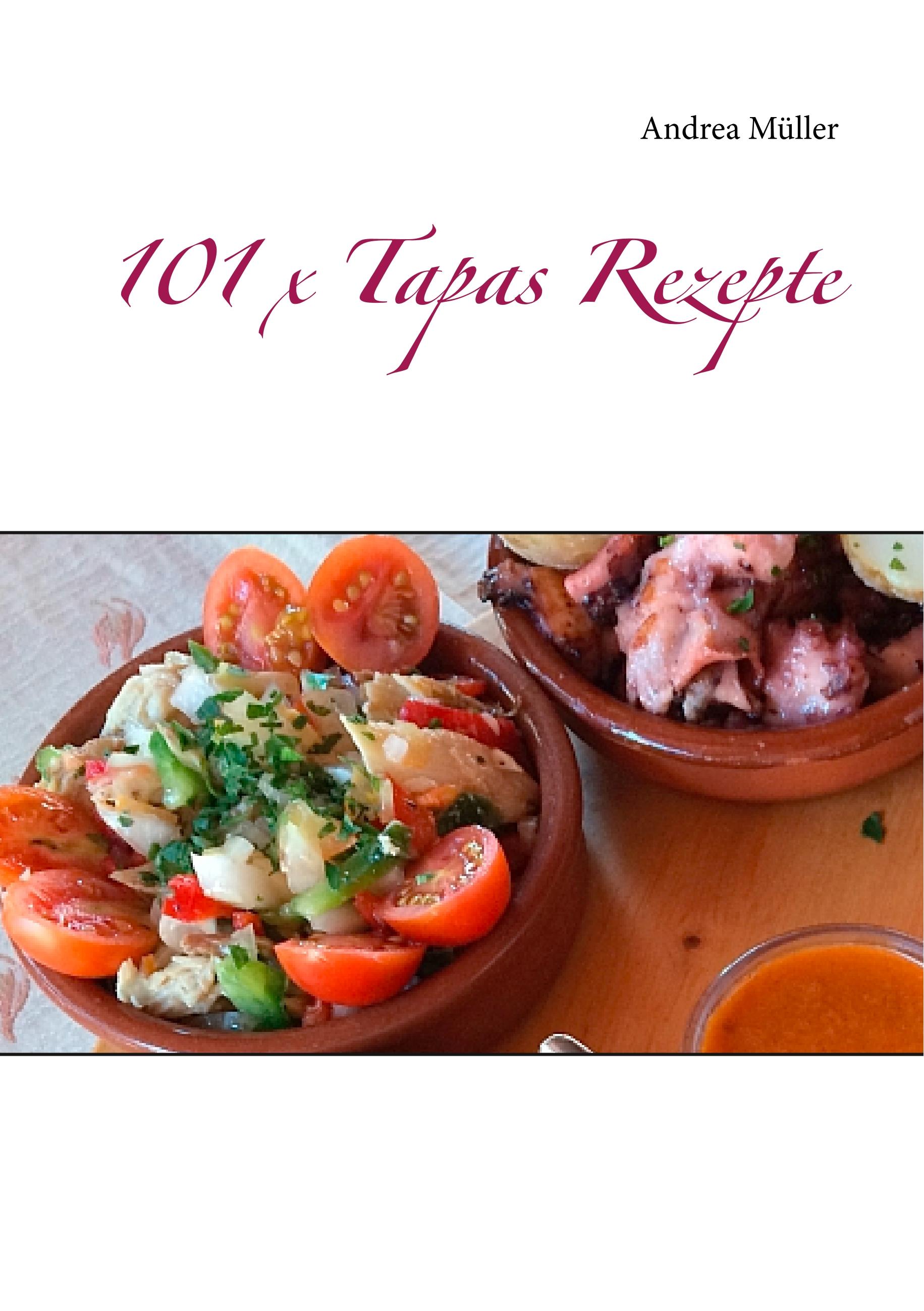 101 x Tapas Rezepte