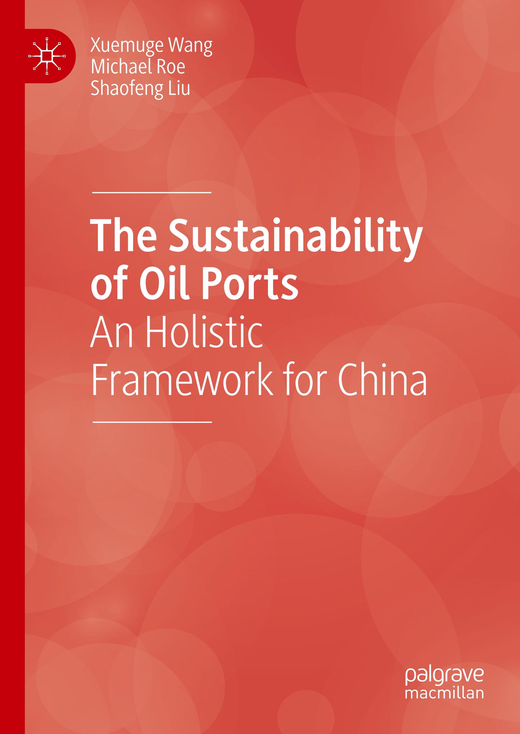 The Sustainability of Oil Ports