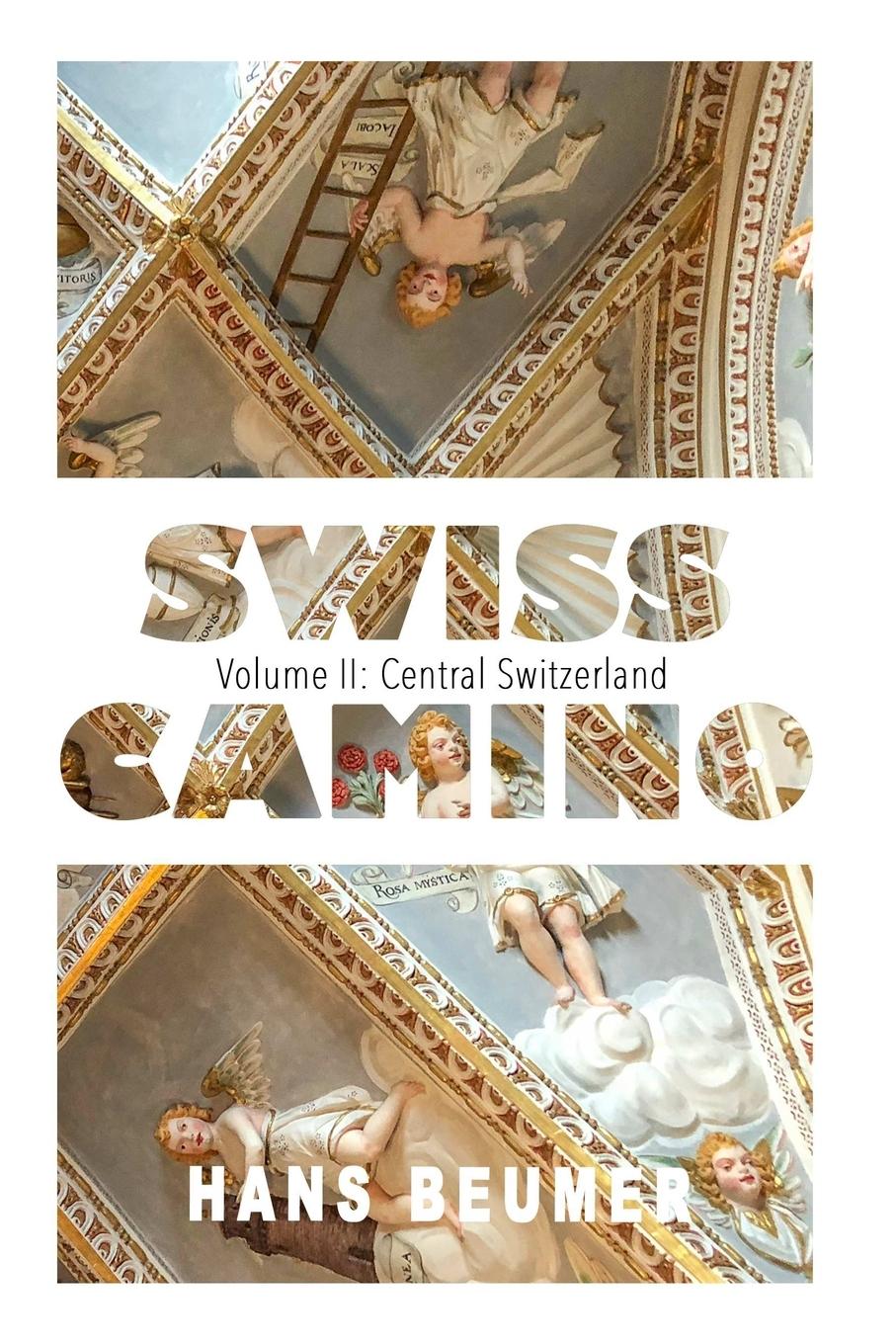 SWISS CAMINO - Volume II