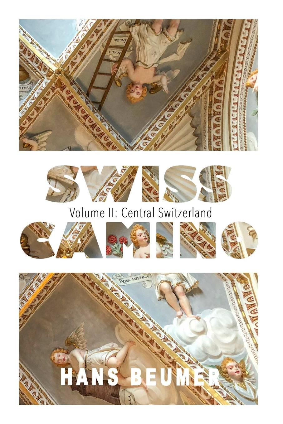 SWISS CAMINO - Volume II