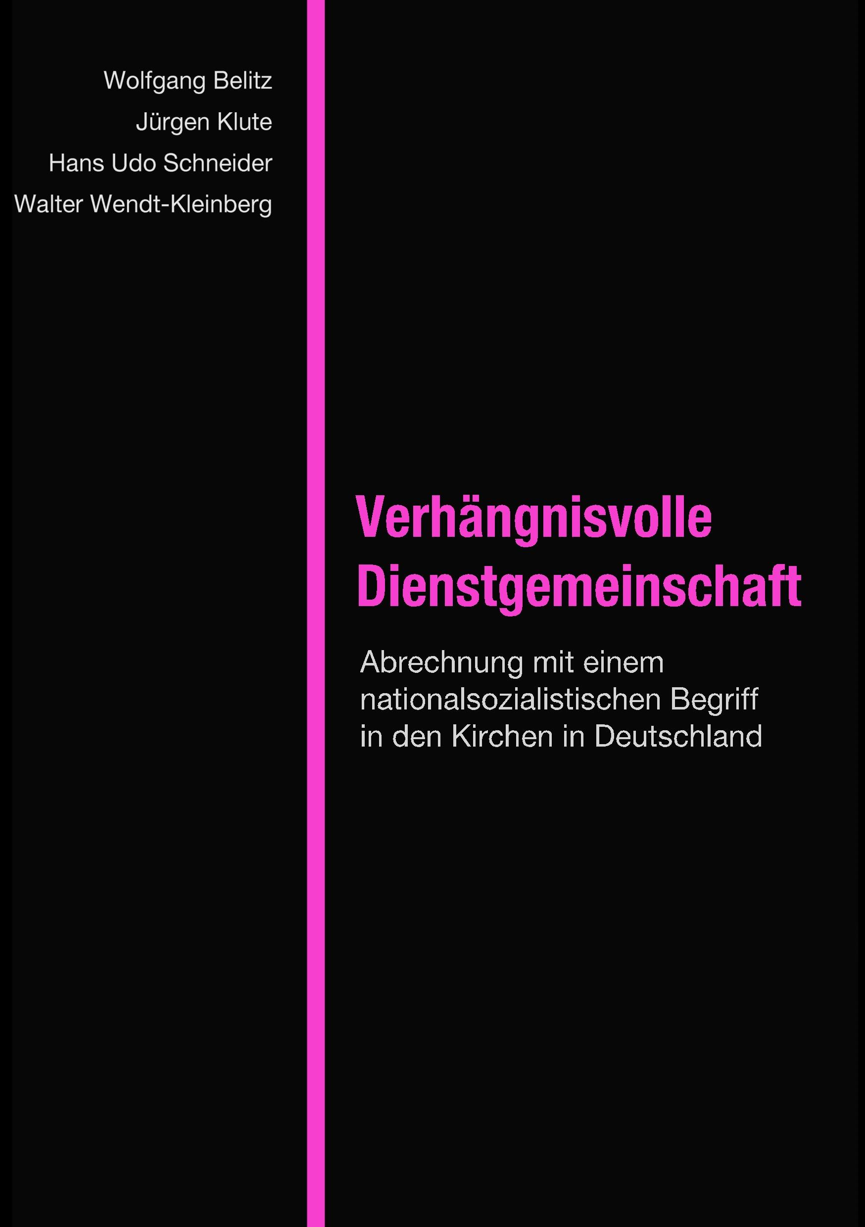 Verhängnisvolle Dienstgemeinschaft