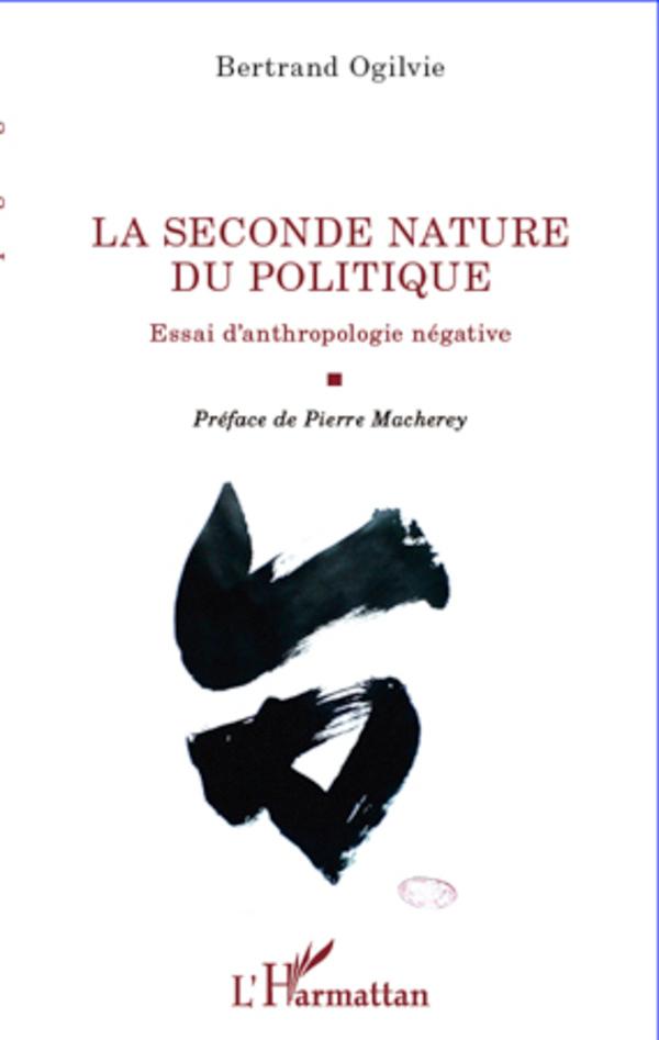 La seconde nature du politique