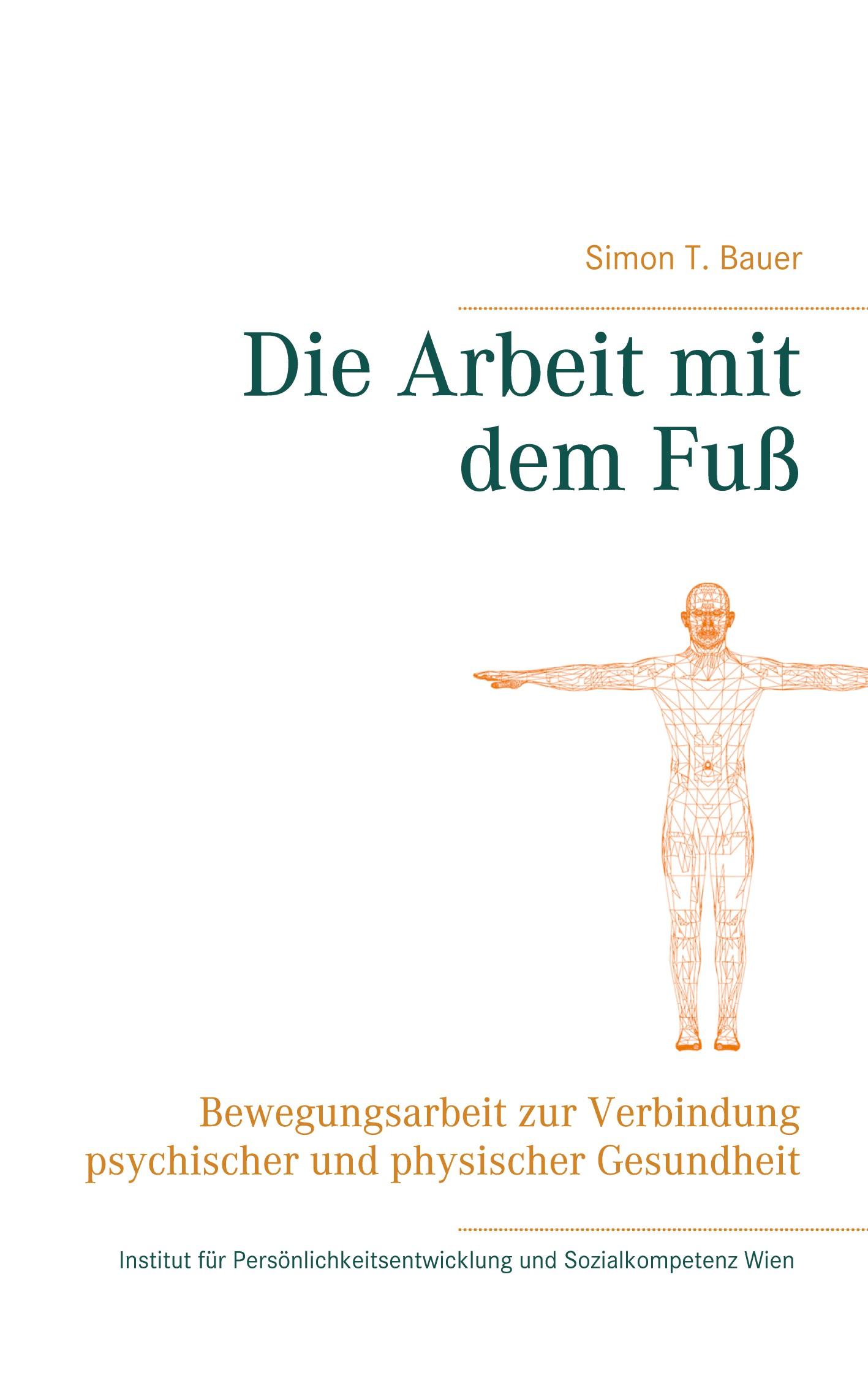 Die Arbeit mit dem Fuß