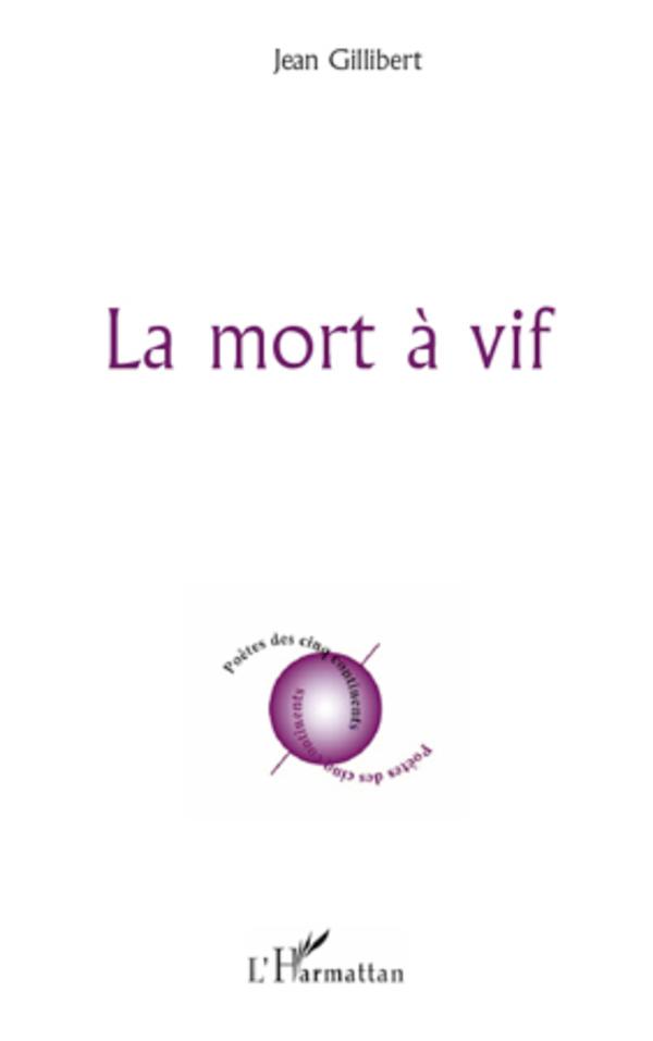 La mort à vif