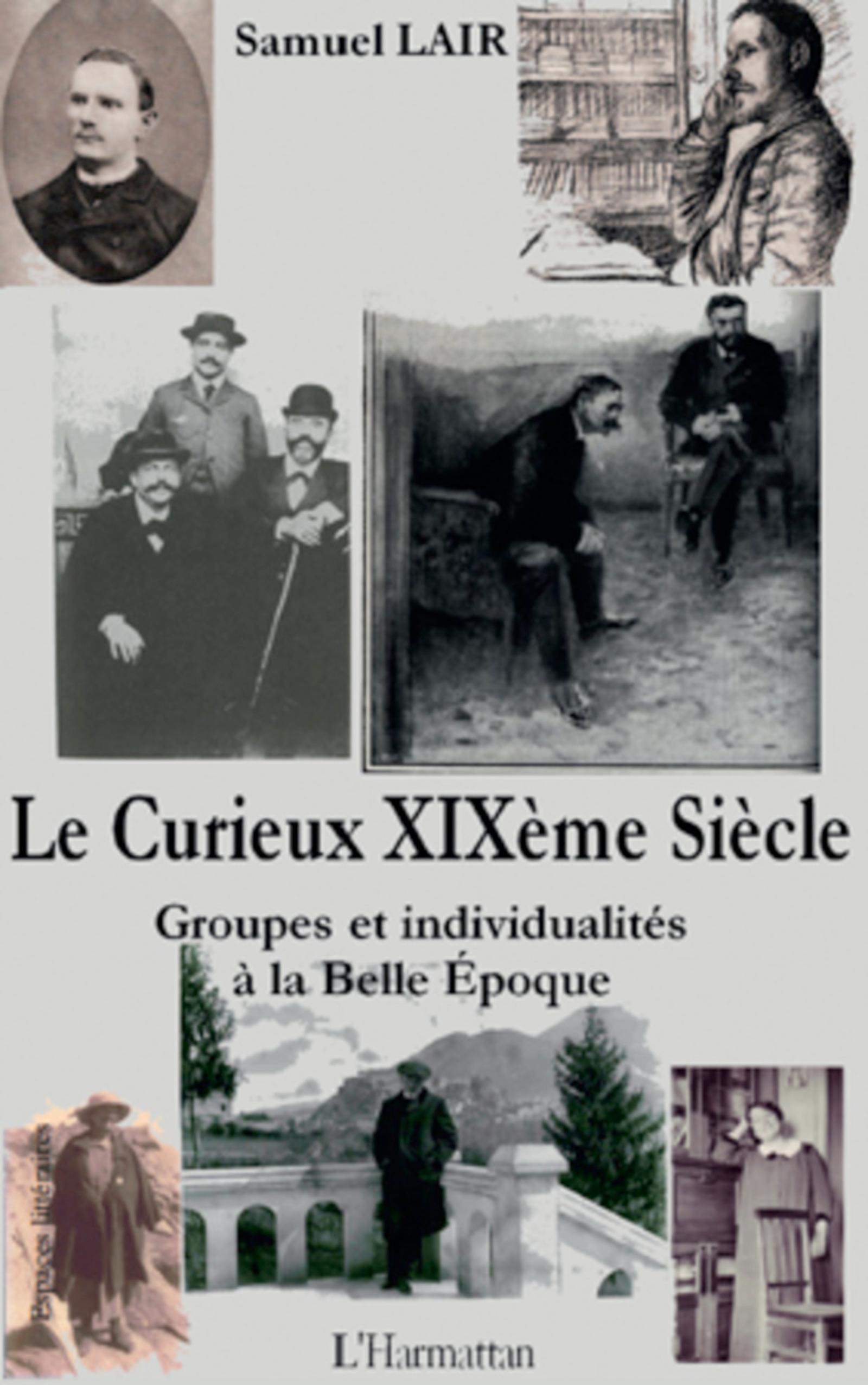 Le Curieux XIXème Siècle