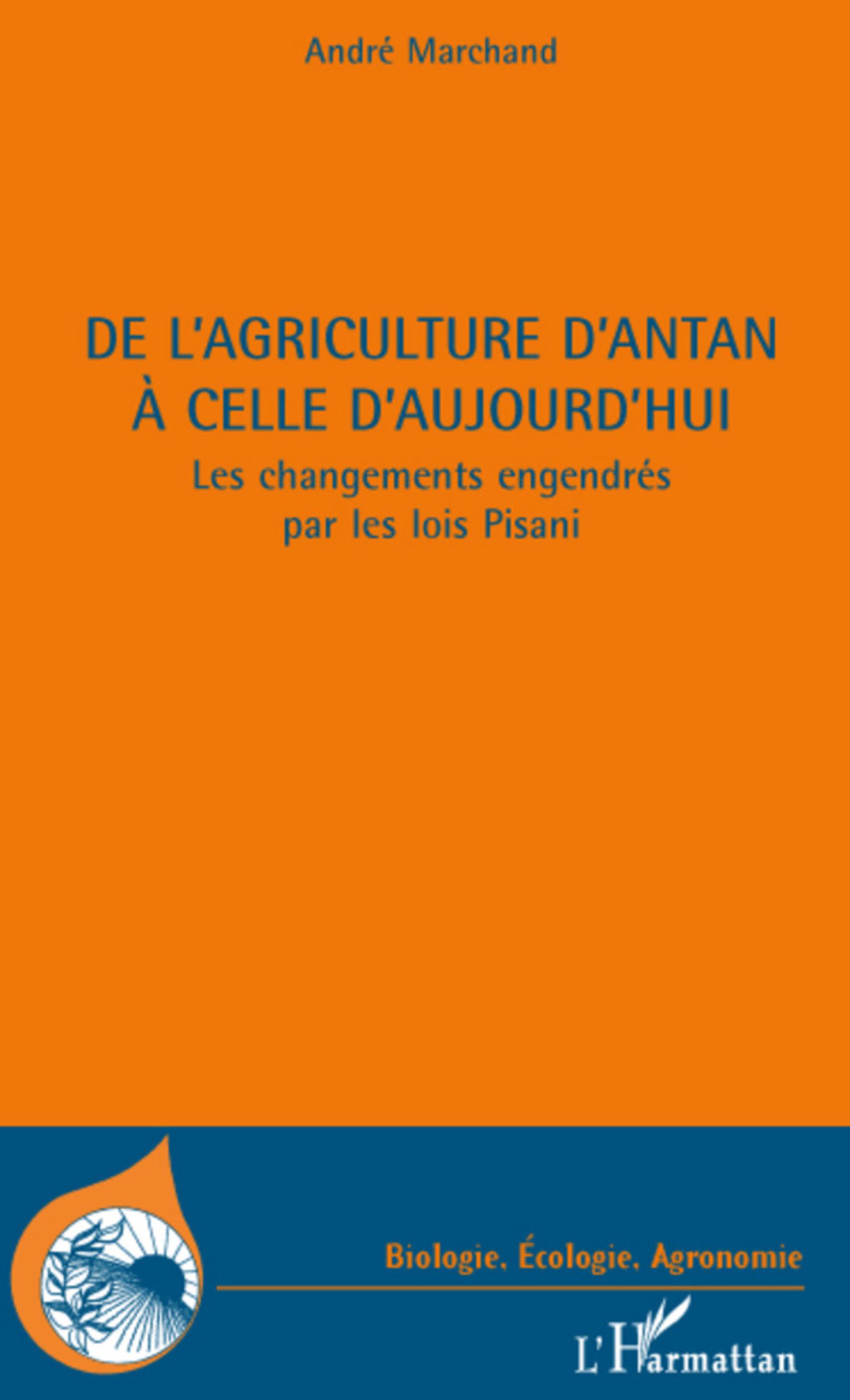 DE L'AGRICULTURE D'ANTAN A CELLE D'AUJOURD'HUI