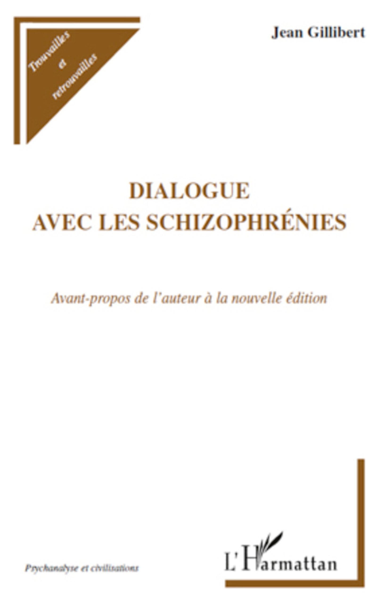 Dialogue avec les schizophrénies