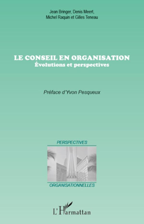 Le conseil en organisation