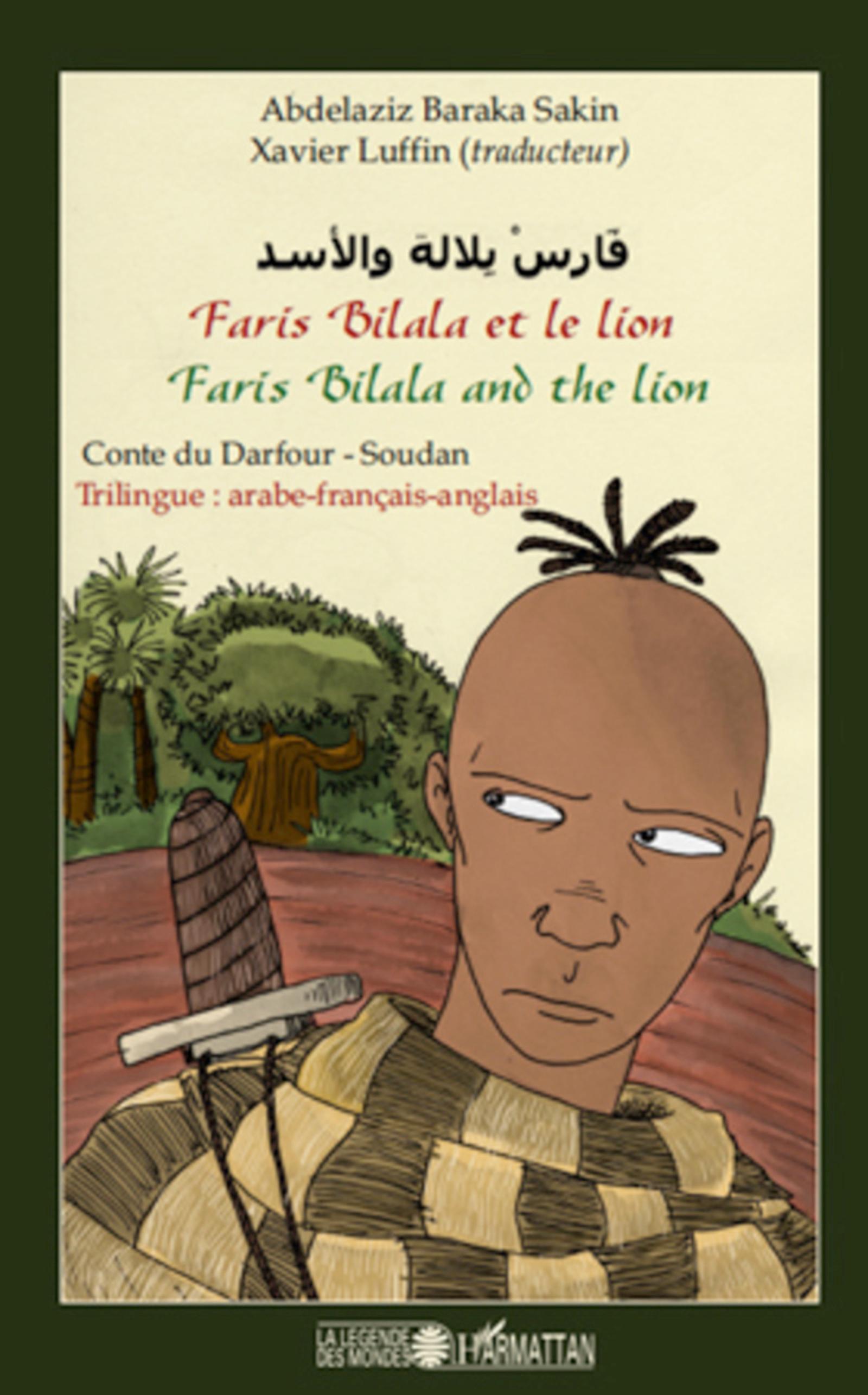 Faris Bilala et le lion. Faris Bilala and the lion