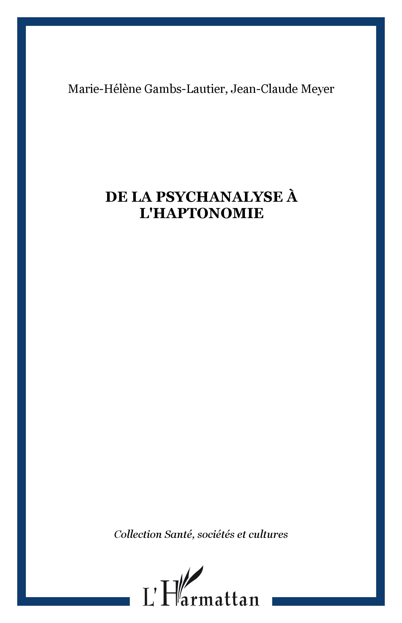 De la psychanalyse à l'haptonomie