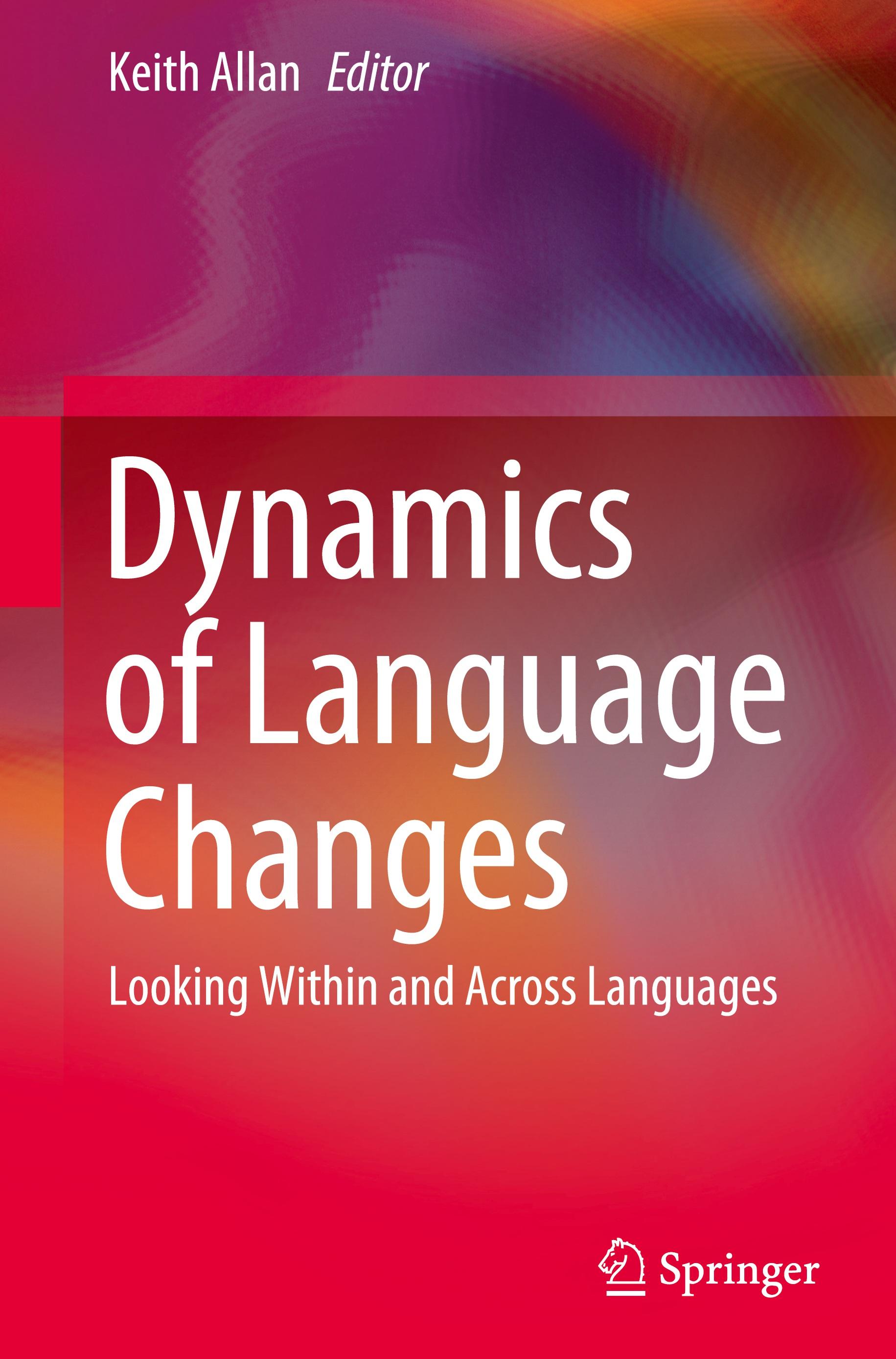 Dynamics of Language Changes