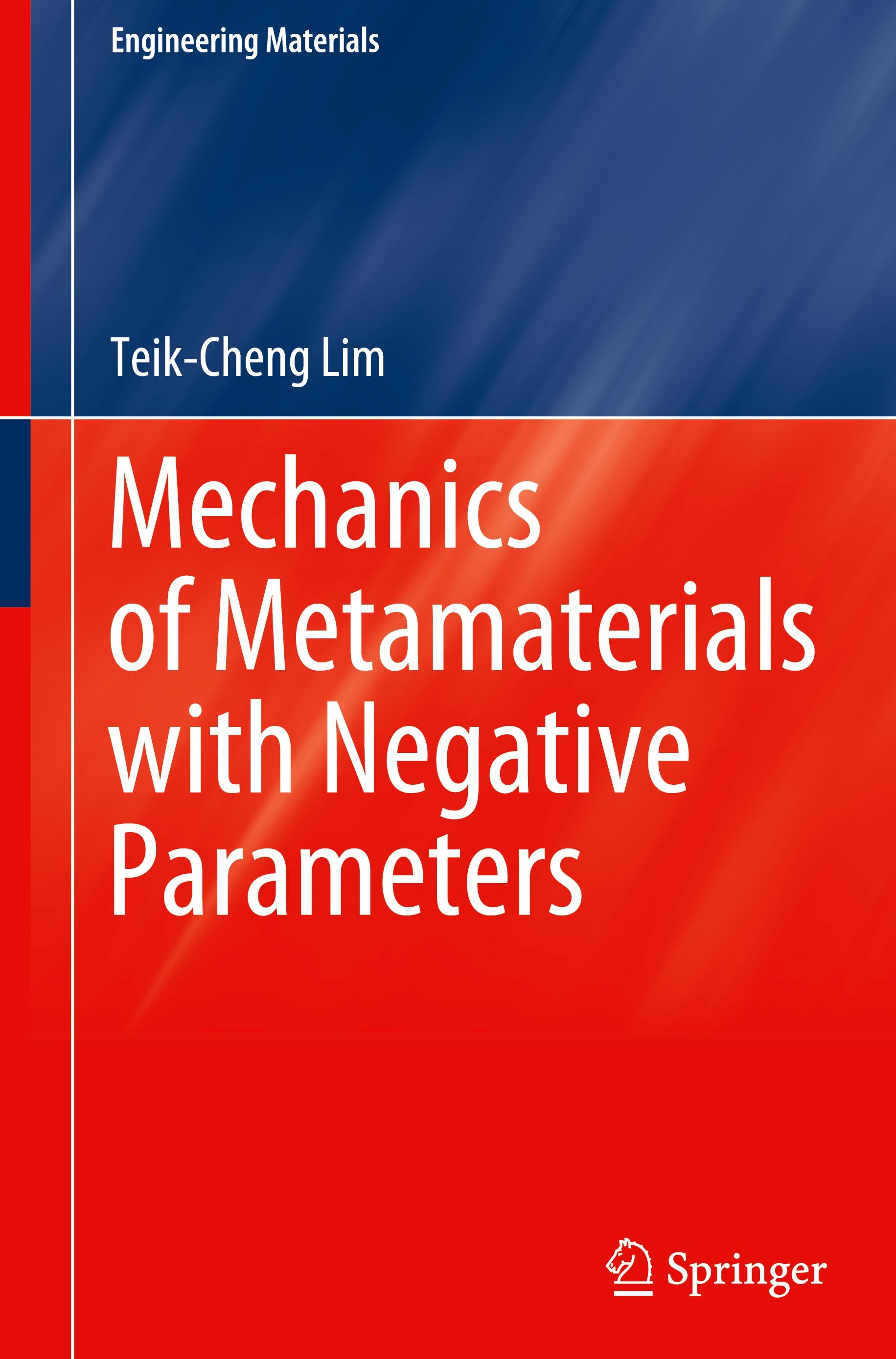 Mechanics of Metamaterials with Negative Parameters