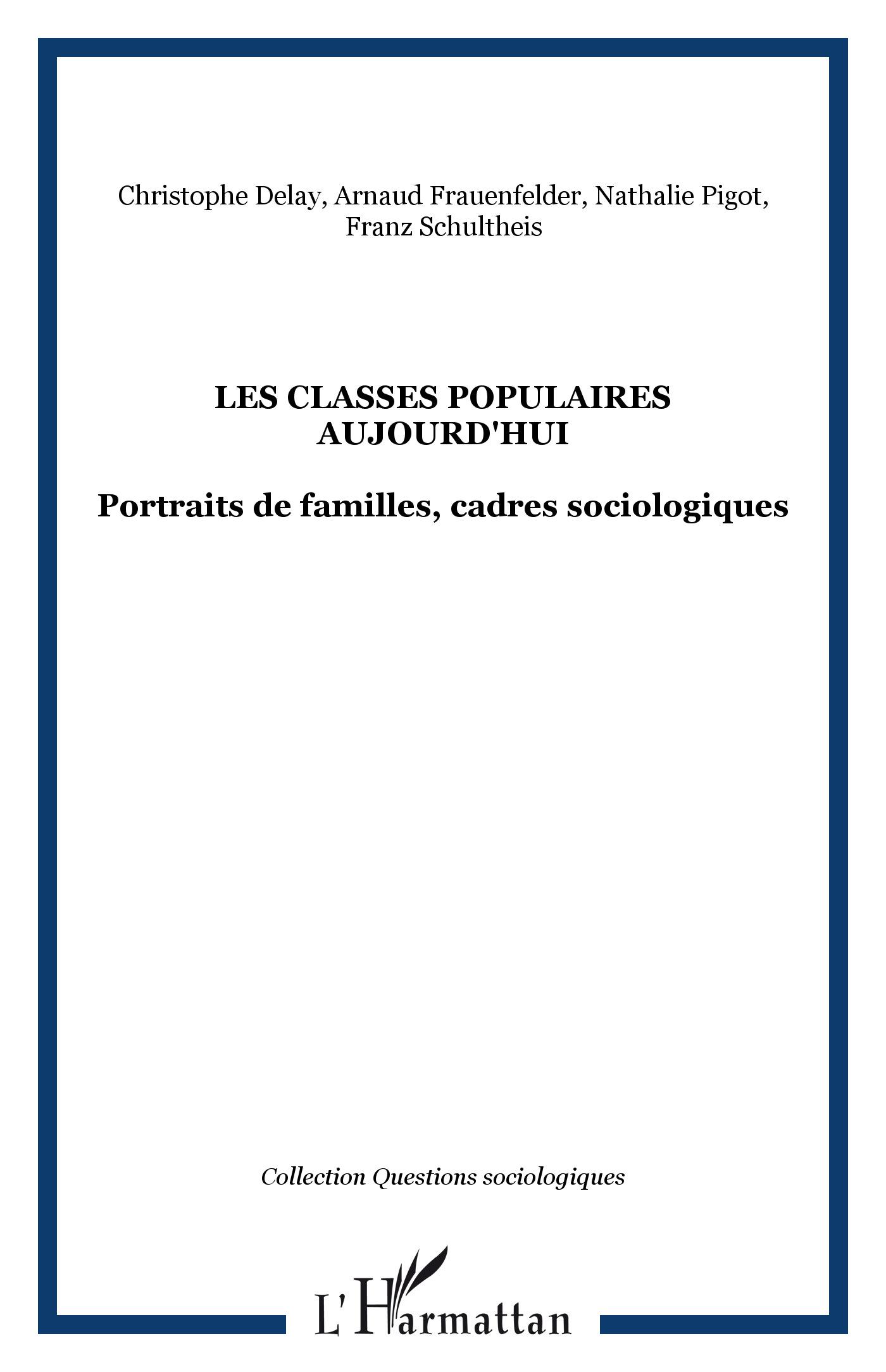 Les classes populaires aujourd'hui