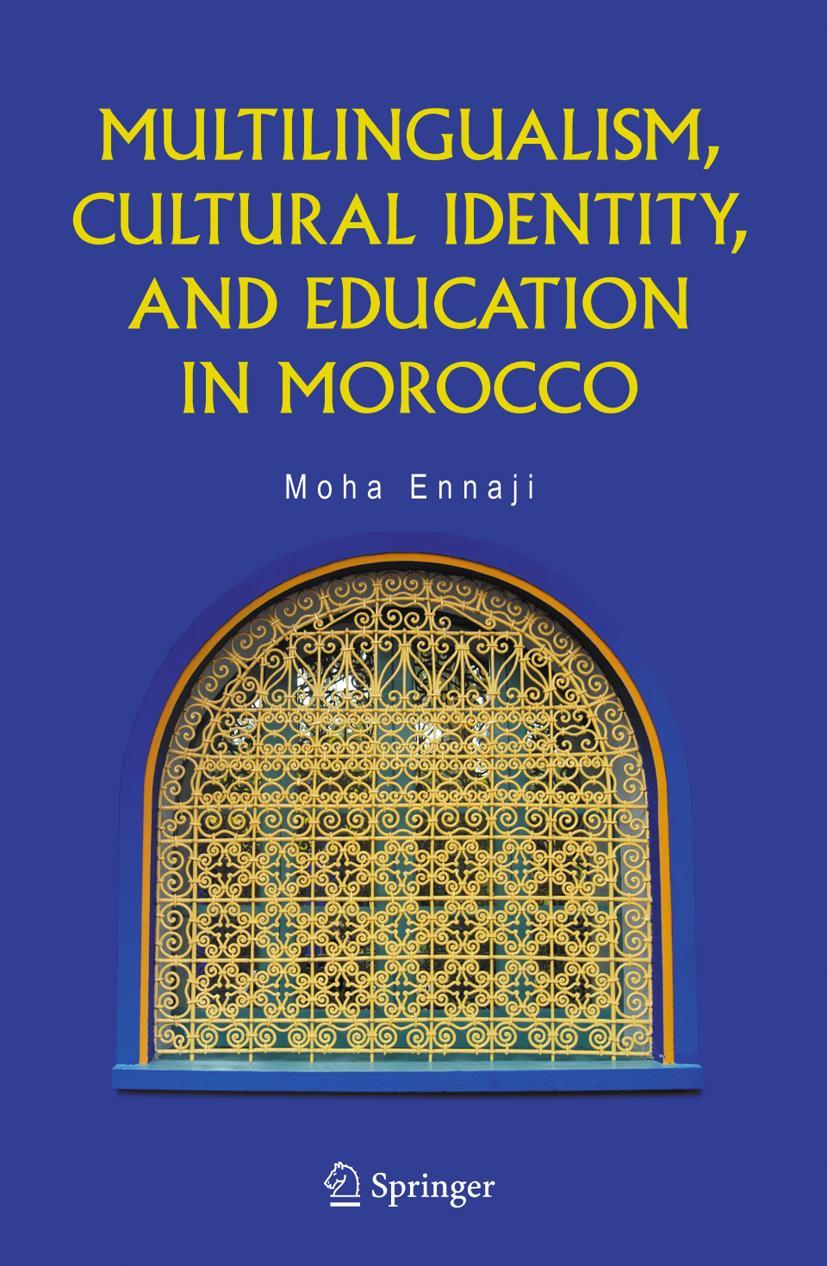 Multilingualism, Cultural Identity, and Education in Morocco