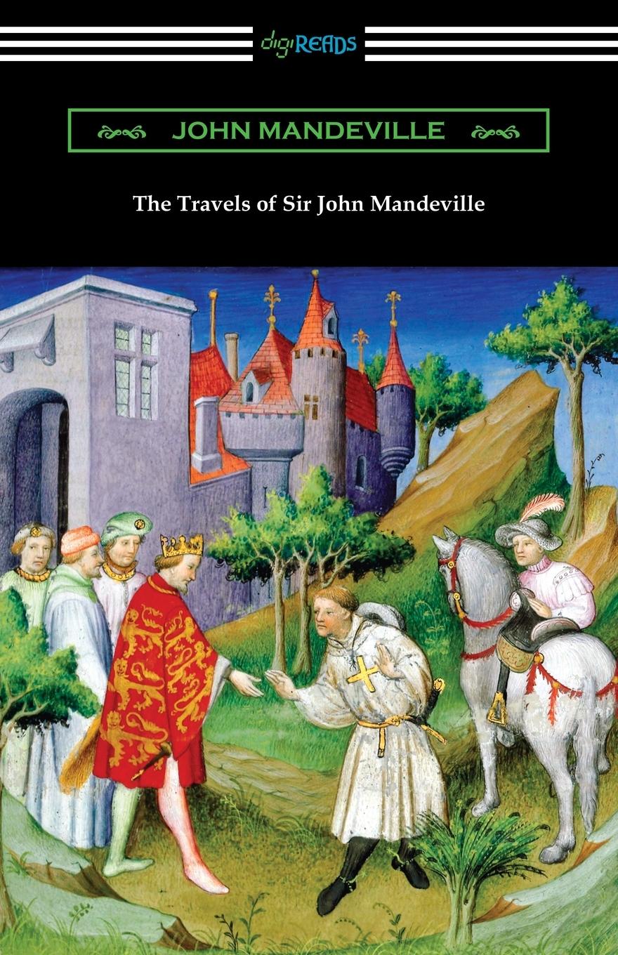 The Travels of Sir John Mandeville