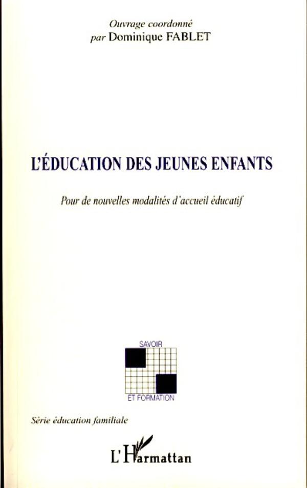 L'éducation des jeunes enfants