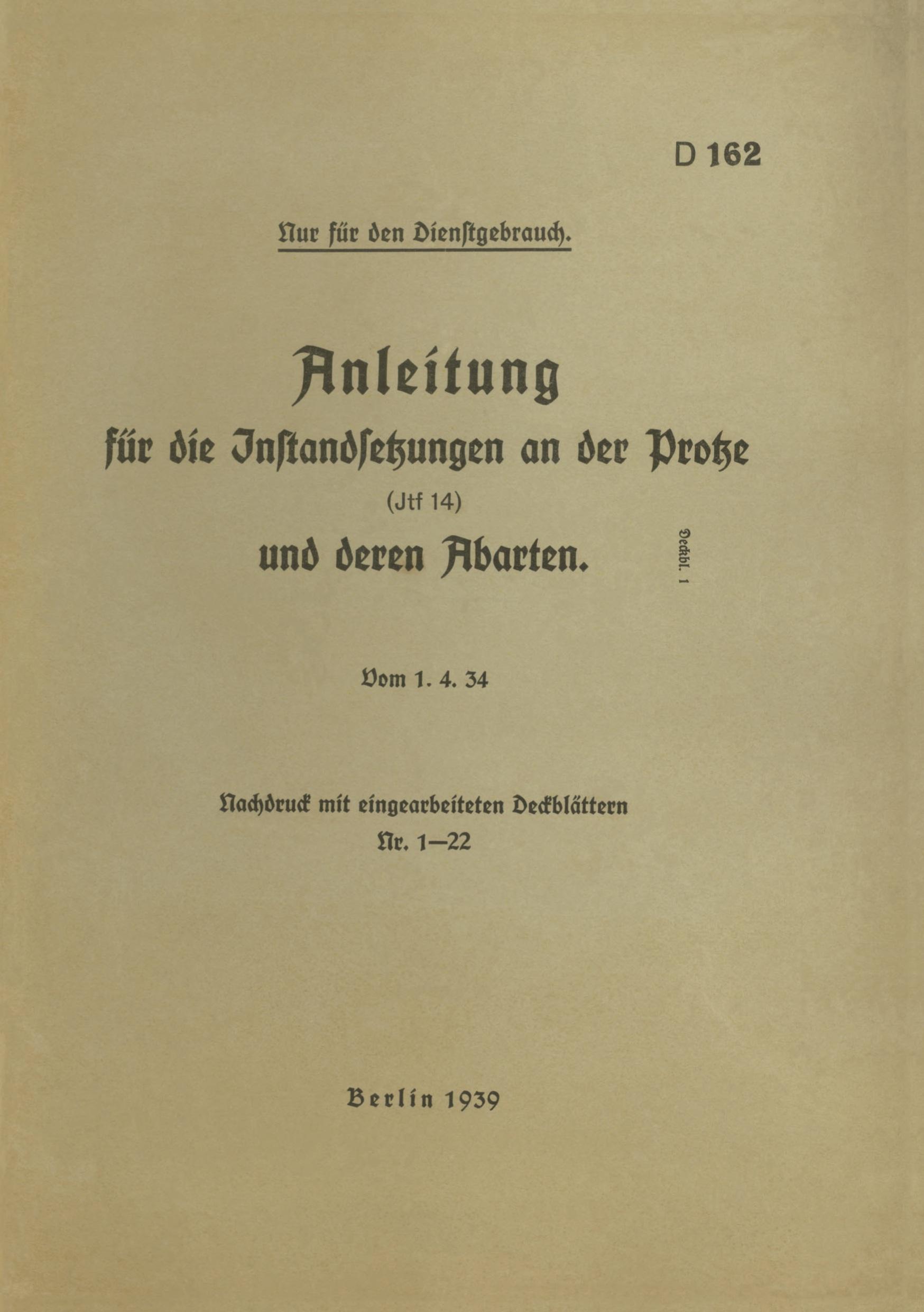 D 162 Anleitung für die Instandsetzungen an der Protze