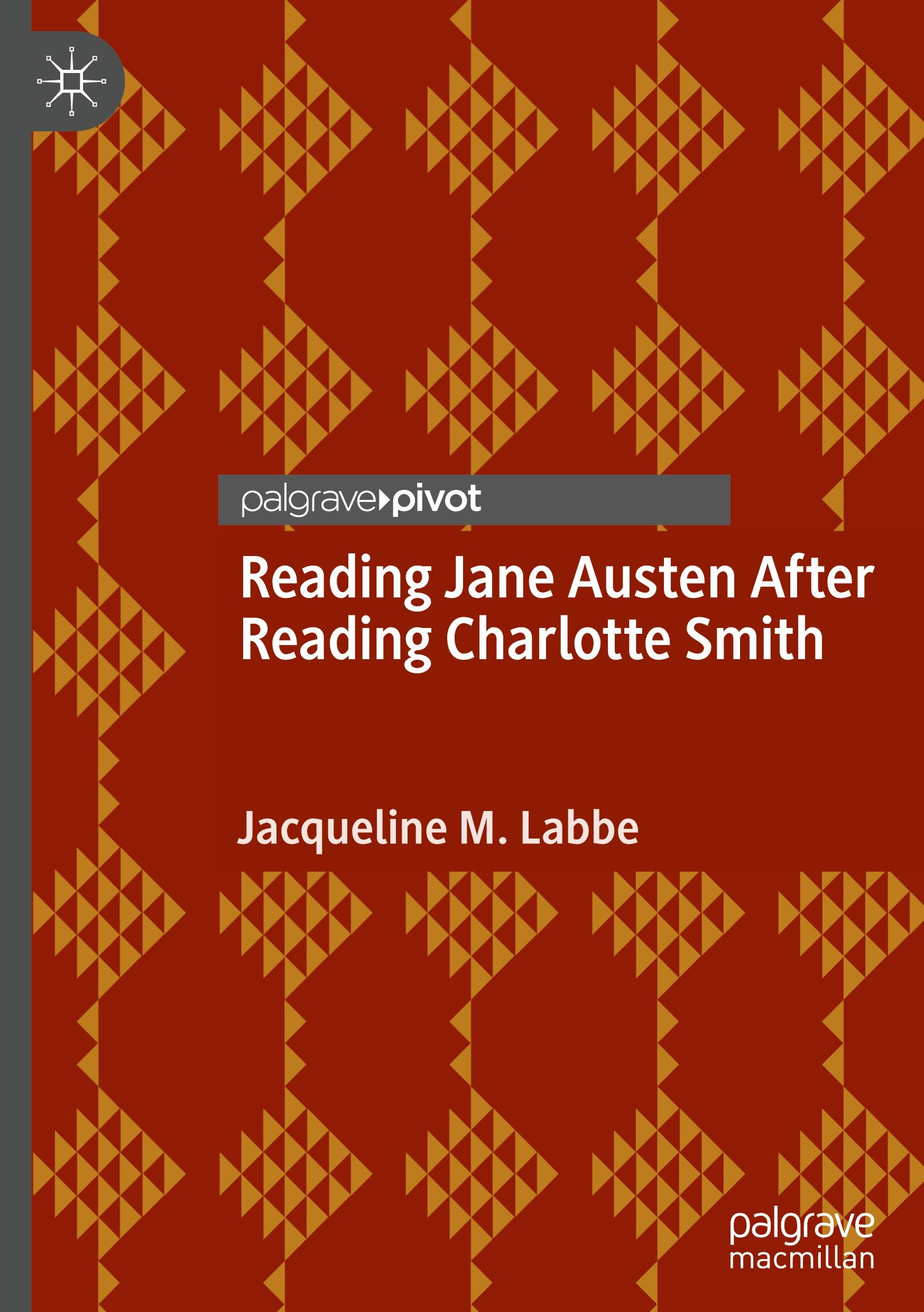 Reading Jane Austen After Reading Charlotte Smith