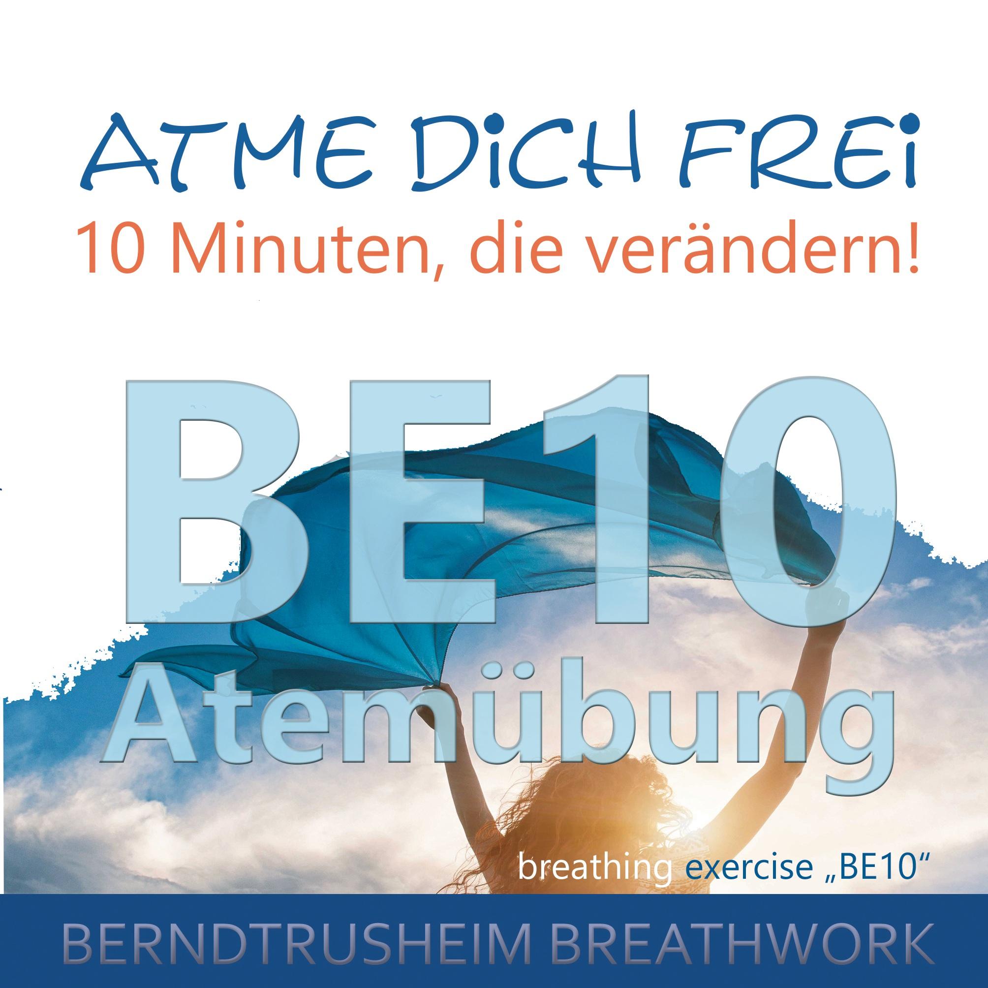 Atme dich frei - 10 Minuten, die verändern!