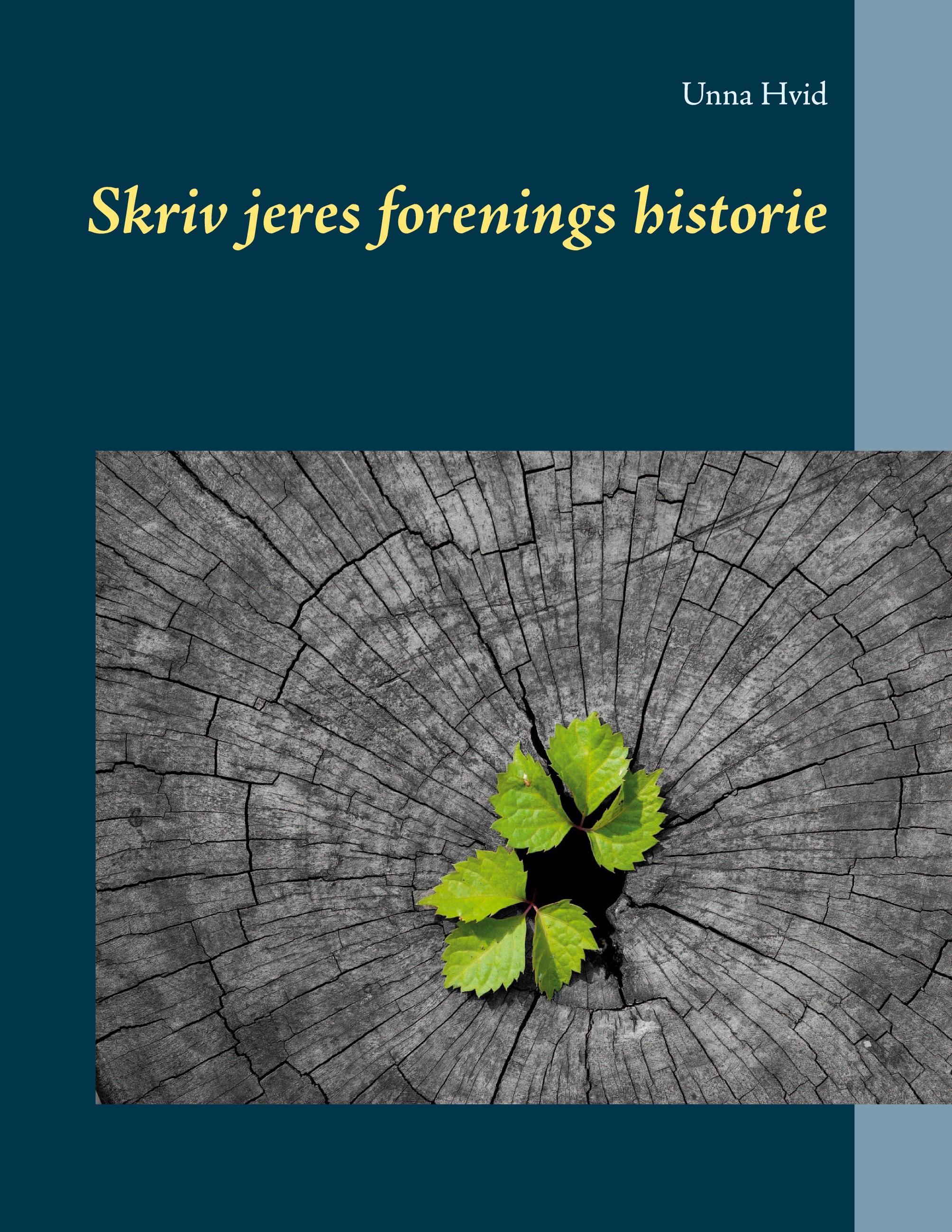 Skriv jeres forenings historie