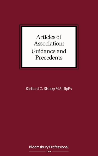 Articles of Association: Guidance and Precedents