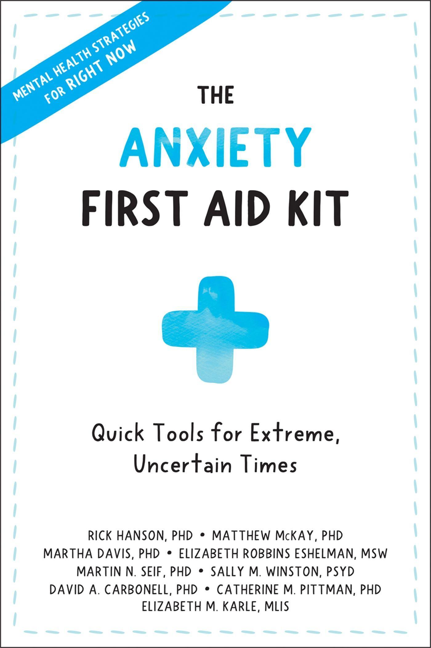 The Anxiety First Aid Kit