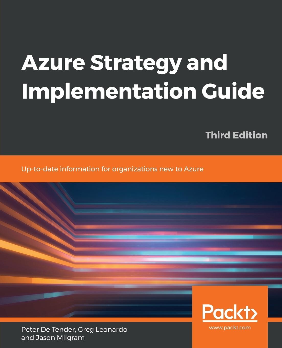 Azure Strategy and Implementation Guide - Third Edition