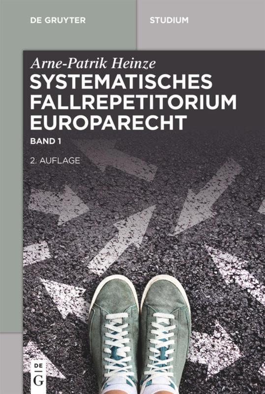 Systematisches Fallrepetitorium Europarecht