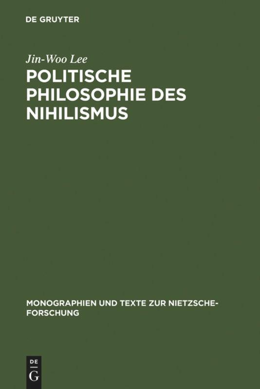 Politische Philosophie des Nihilismus