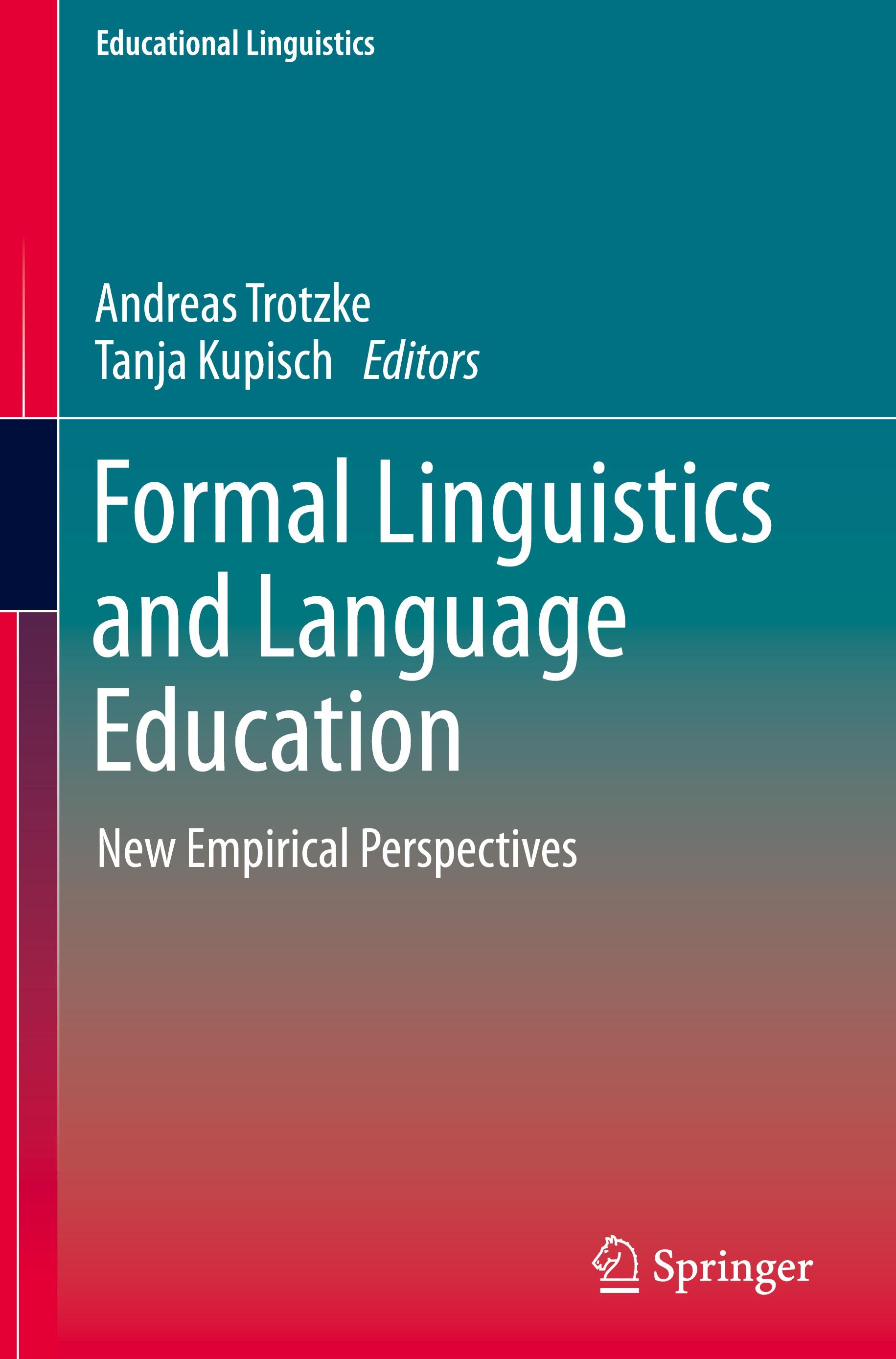 Formal Linguistics and Language Education