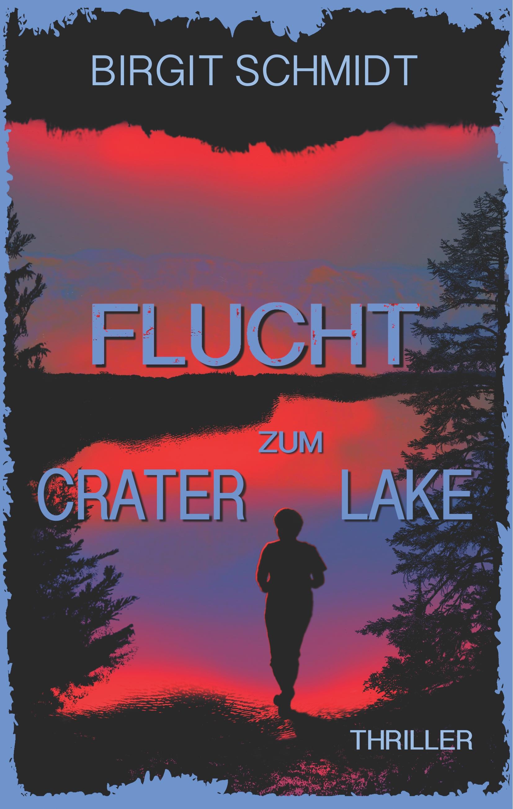 Flucht zum Crater Lake