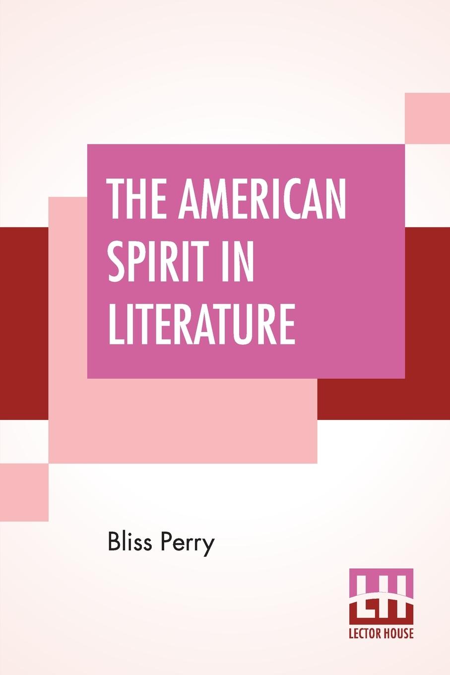 The American Spirit In Literature