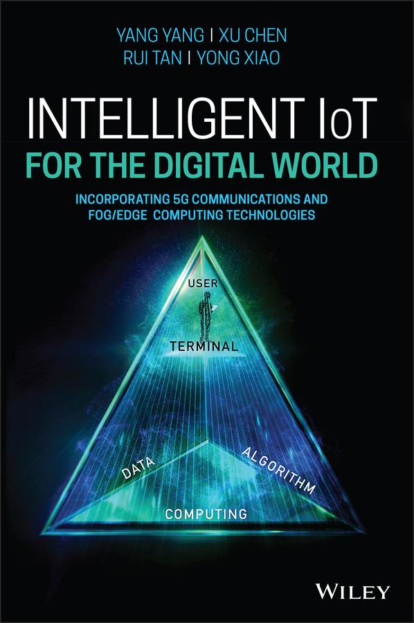 Intelligent Iot for the Digital World