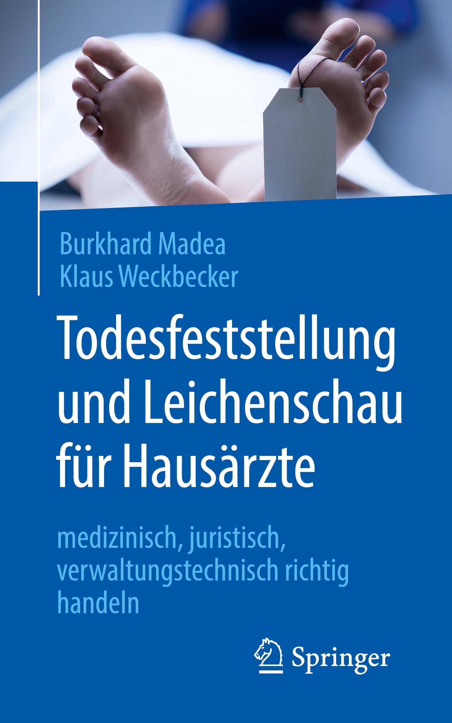 Todesfeststellung und Leichenschau für Hausärzte