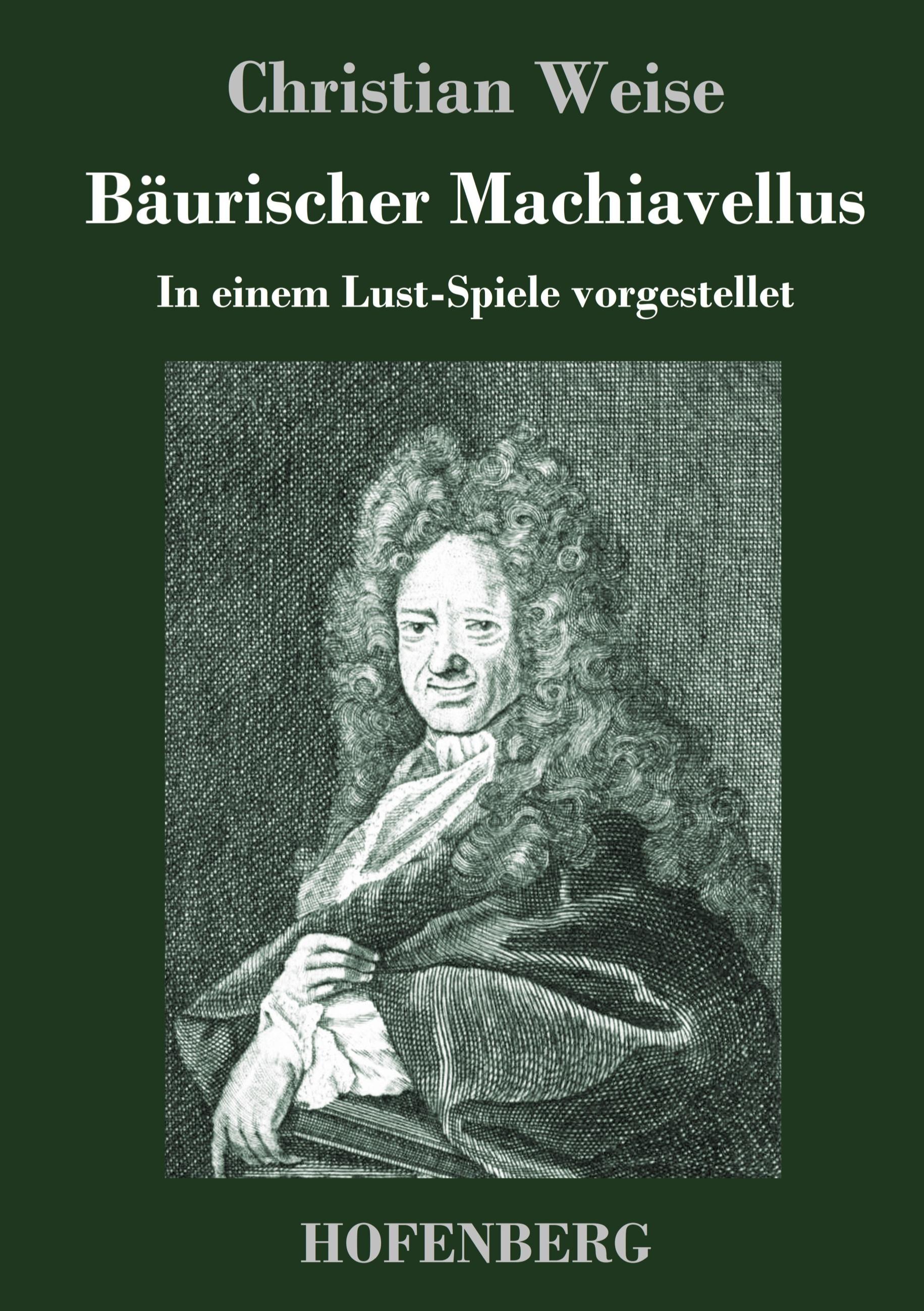 Bäurischer Machiavellus