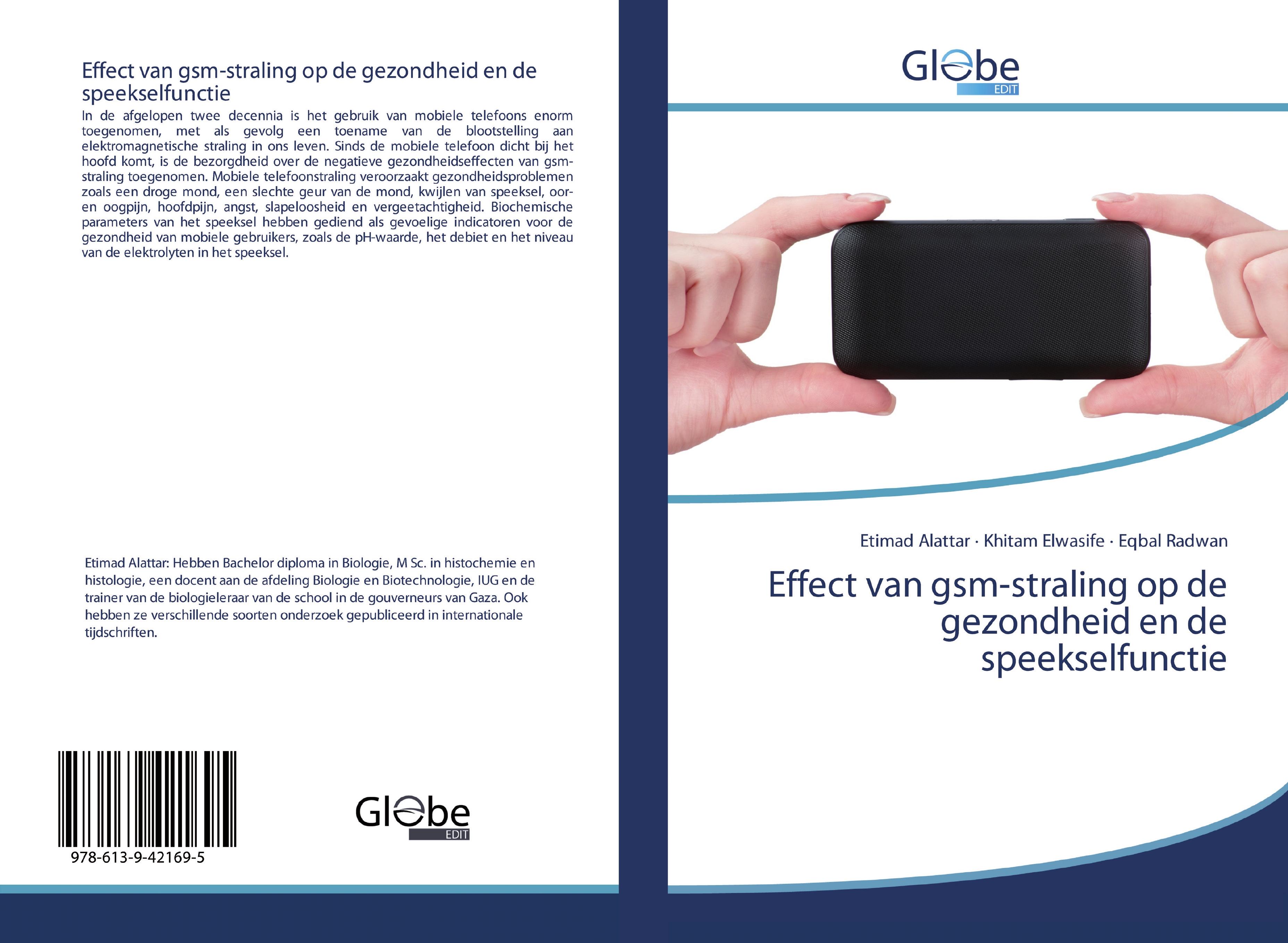 Effect van gsm-straling op de gezondheid en de speekselfunctie