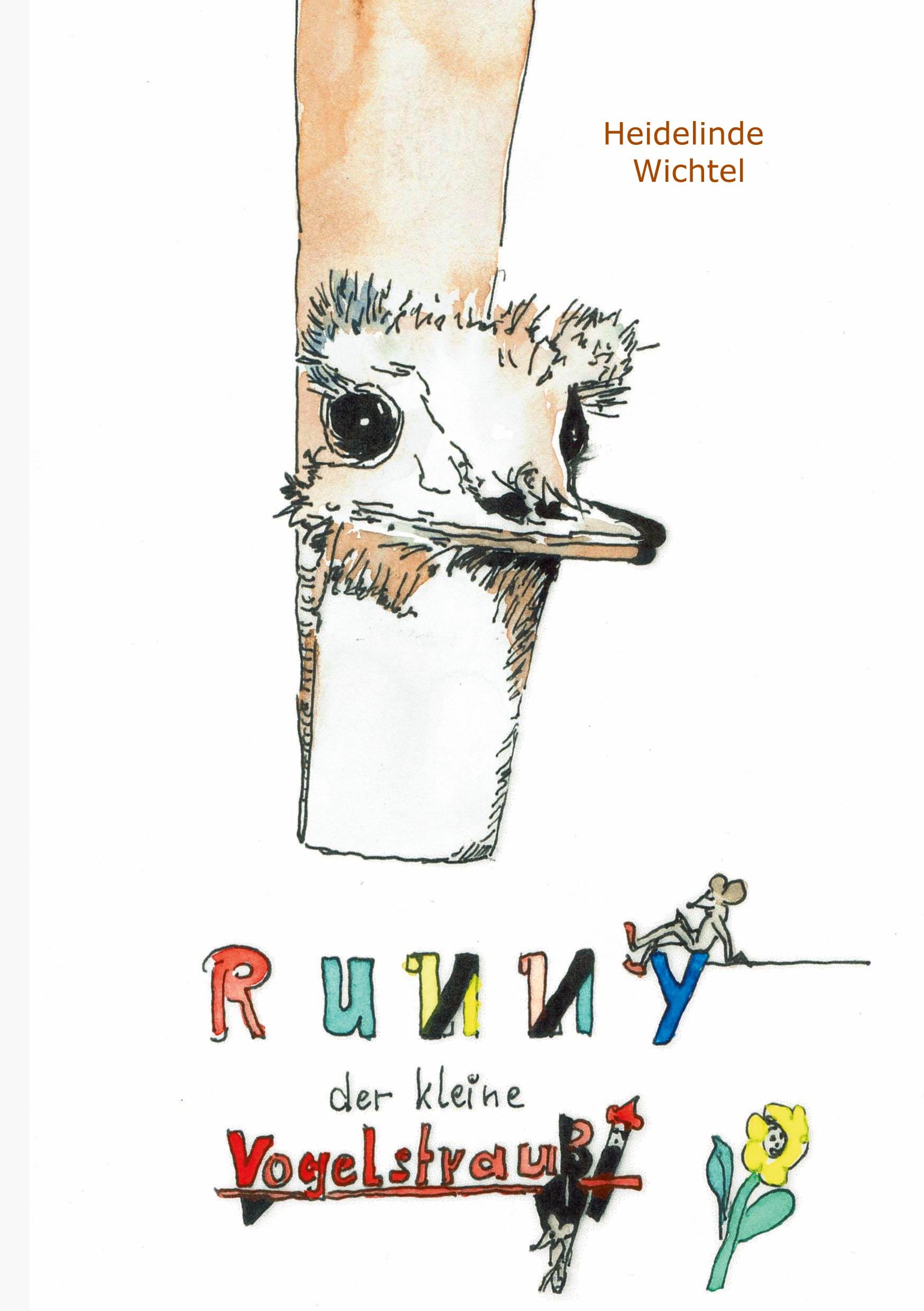 Runny der kleine Vogelstrauß