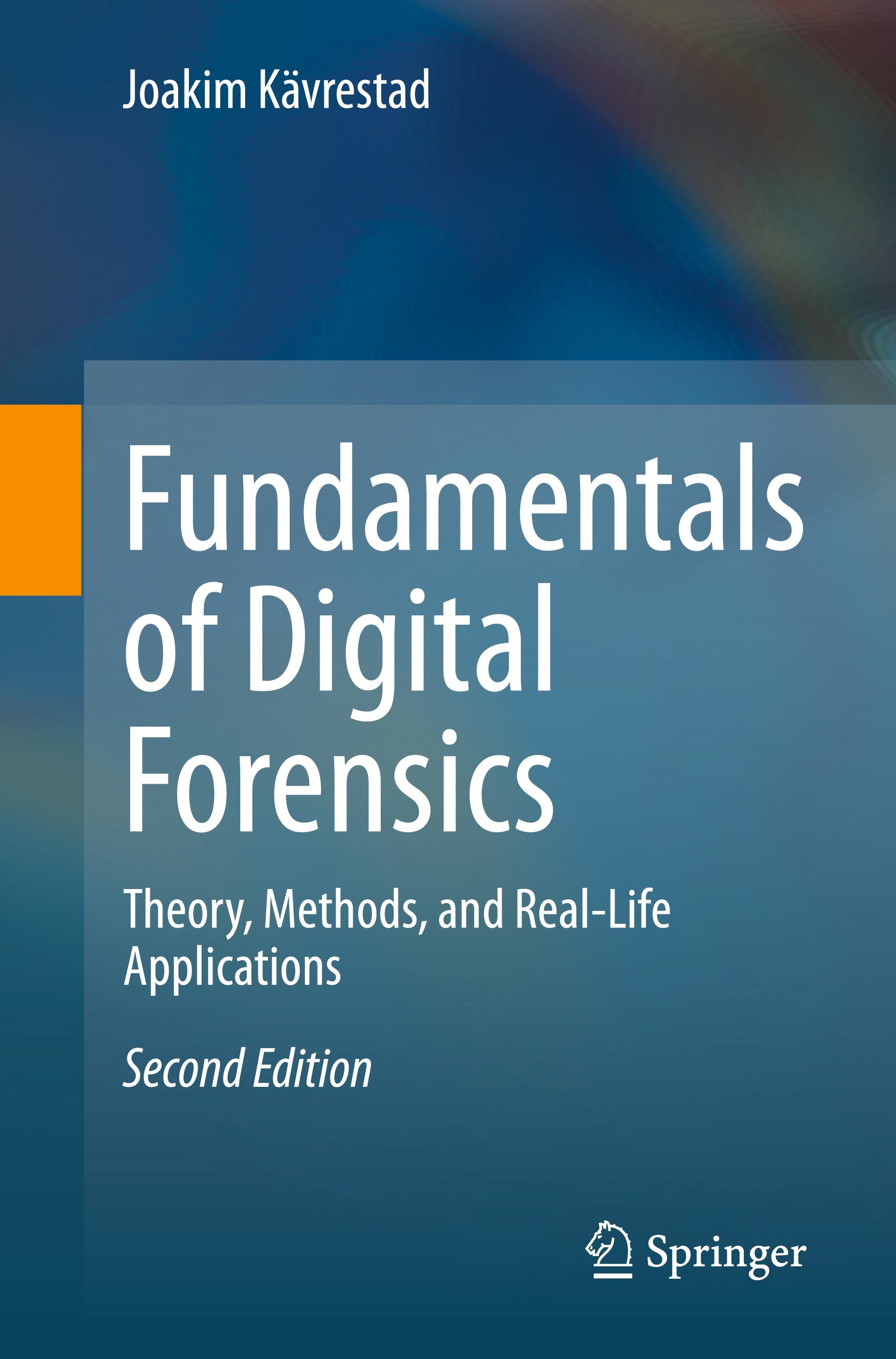 Fundamentals of Digital Forensics