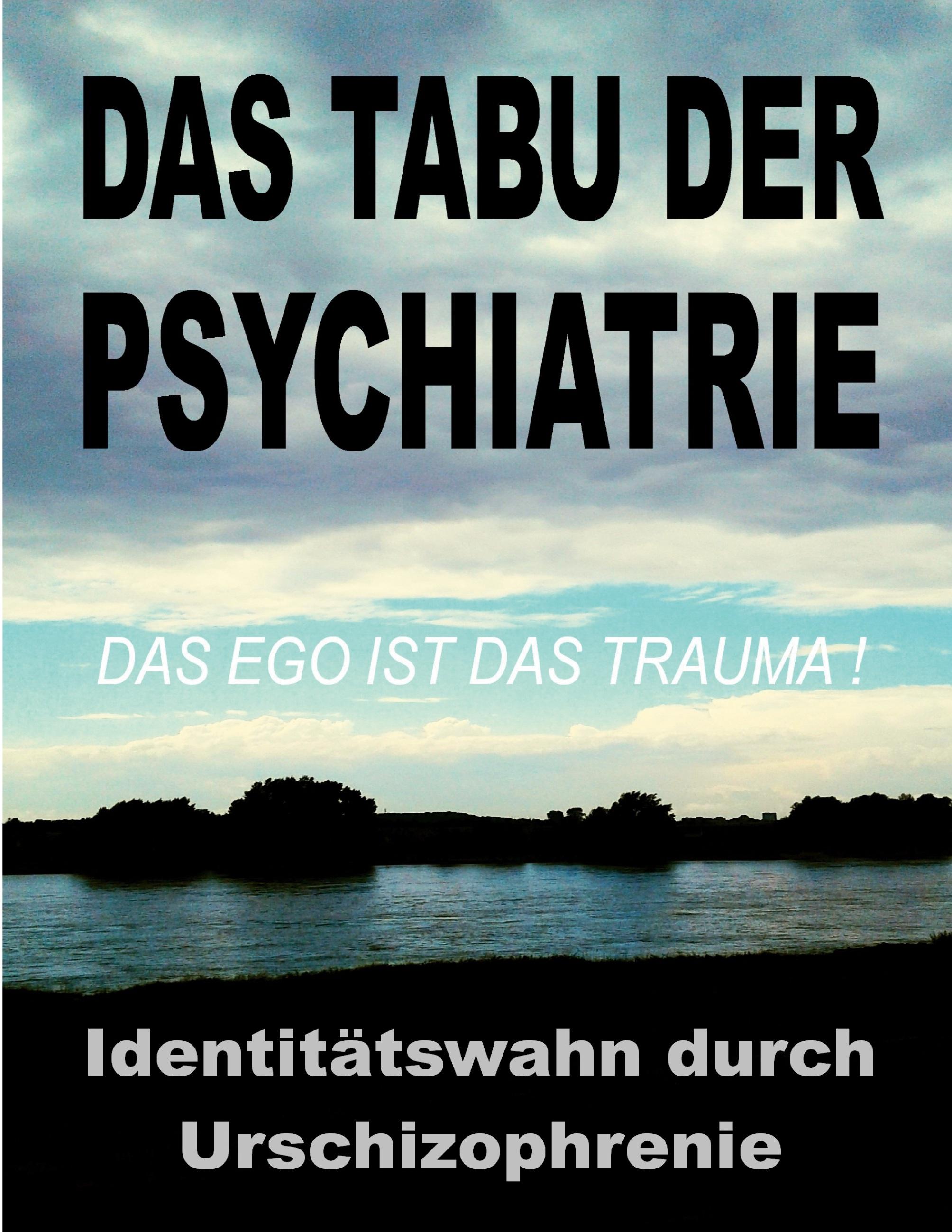 Das Tabu der Psychiatrie